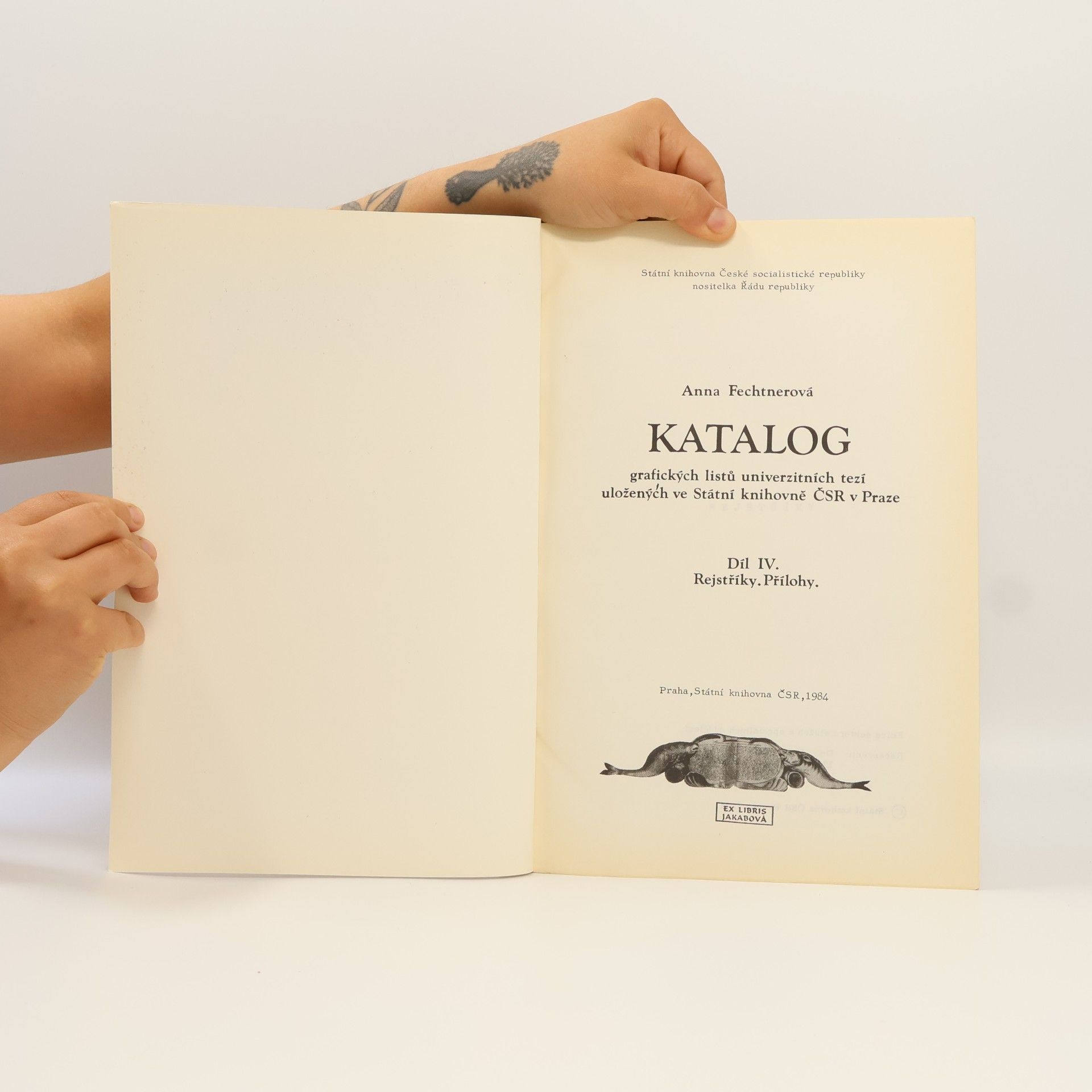 Anna Fechtnerová Katalog grafických listů univerzitních tezí uložených ve Státní knihovně ČSR v Praze. IV