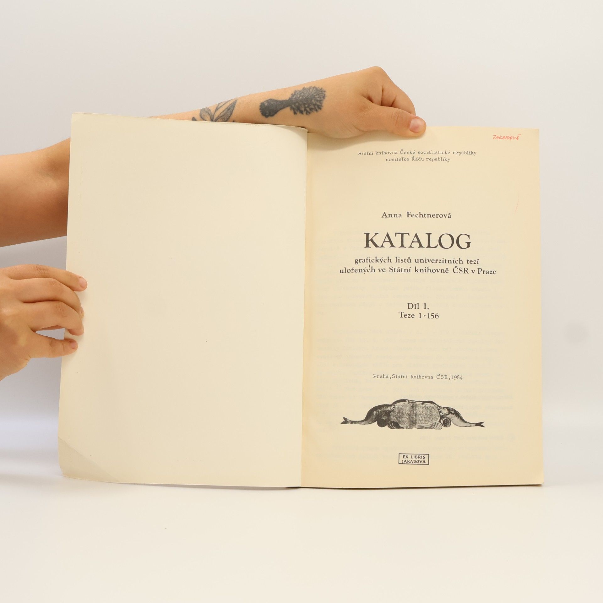 Anna Fechtnerová Katalog grafických listů univerzitních tezí uložených ve Státní knihovně ČSR v Praze. Díl I.