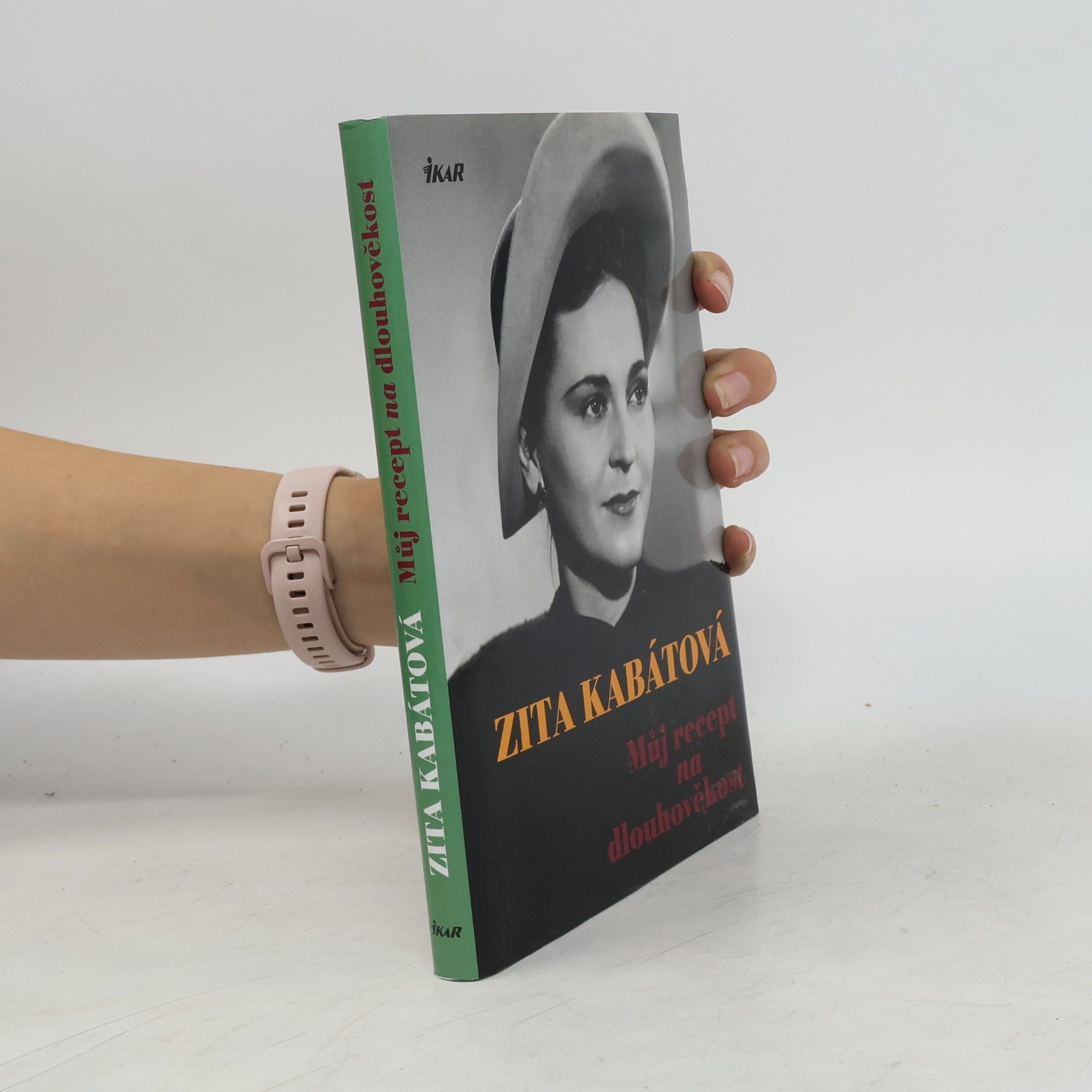 Zita Kabátová Můj recept na dlouhověkost