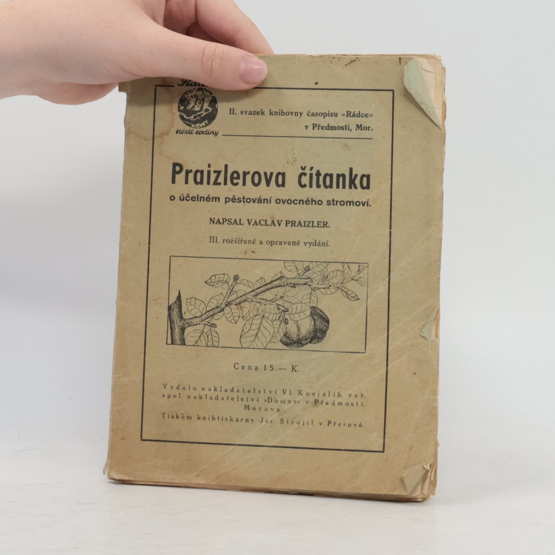 Václav Praizler Praizlerova čítanka o účelném pěstování ovocného stromoví