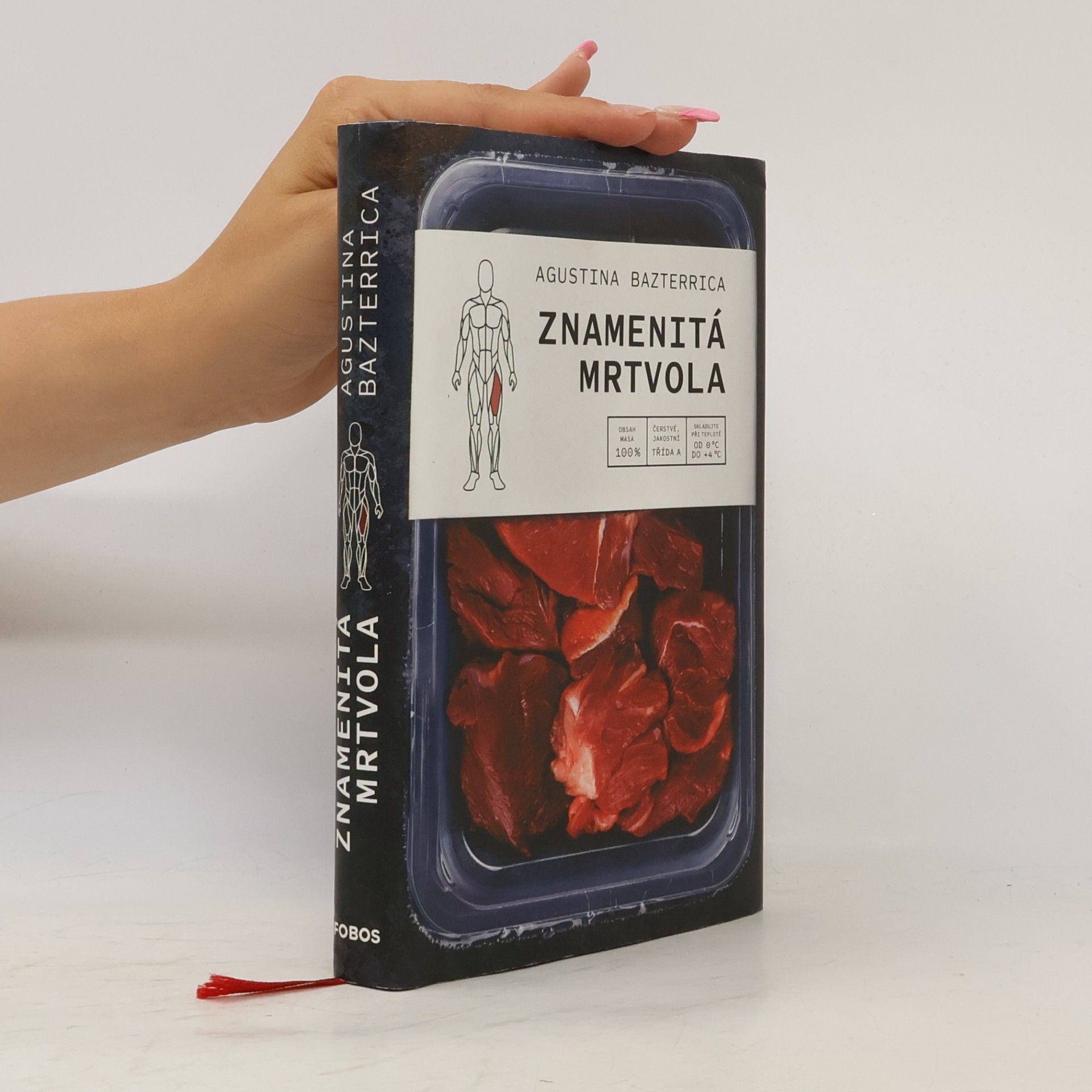 Augustina Bazterrica Znamenitá mrtvola