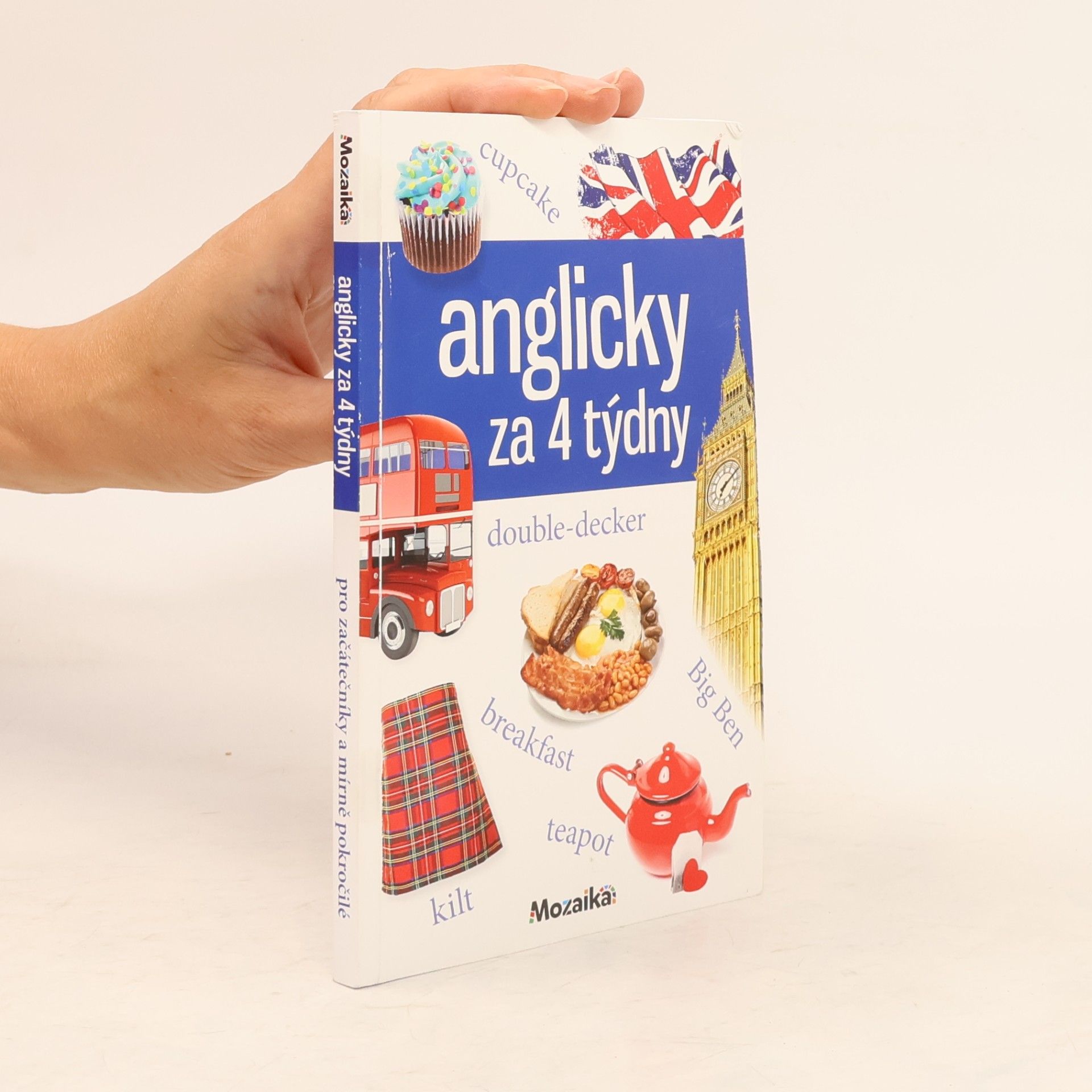 Pankaj Joshi Anglicky za 4 týdny: Intenzivní kurz pro začátečníky a mírně pokročilé : A1-A2