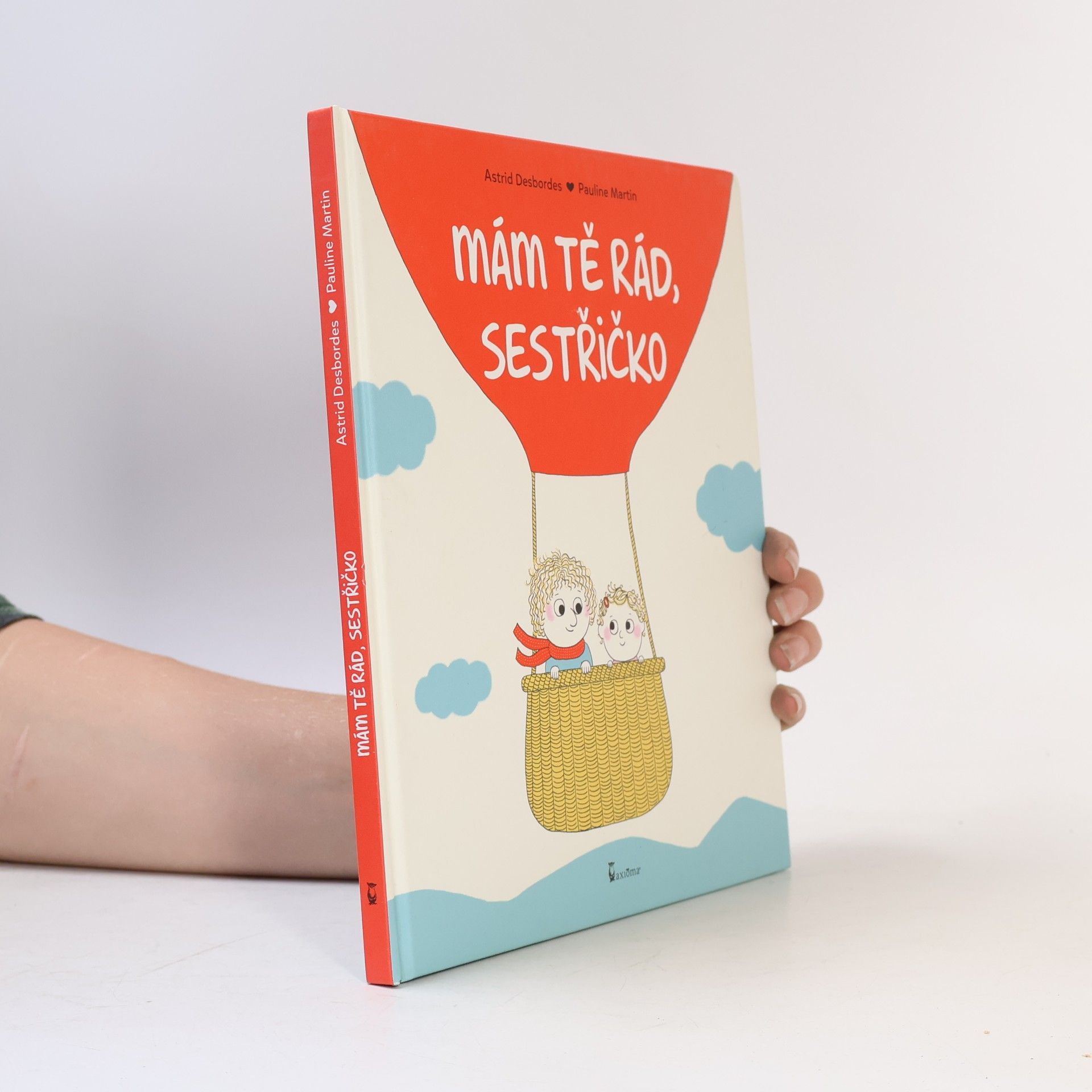 Astrid Desbordes Mám tě rád, sestřičko