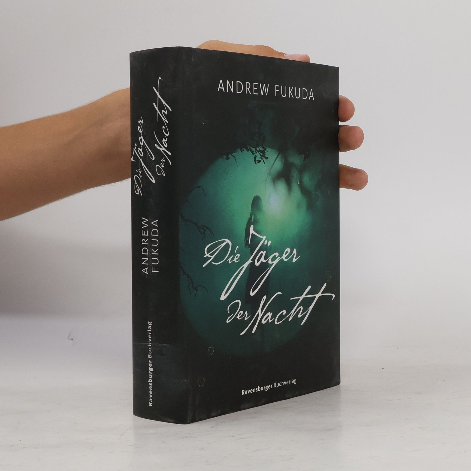 Andrew Fukuda Die Jäger des Nacht
