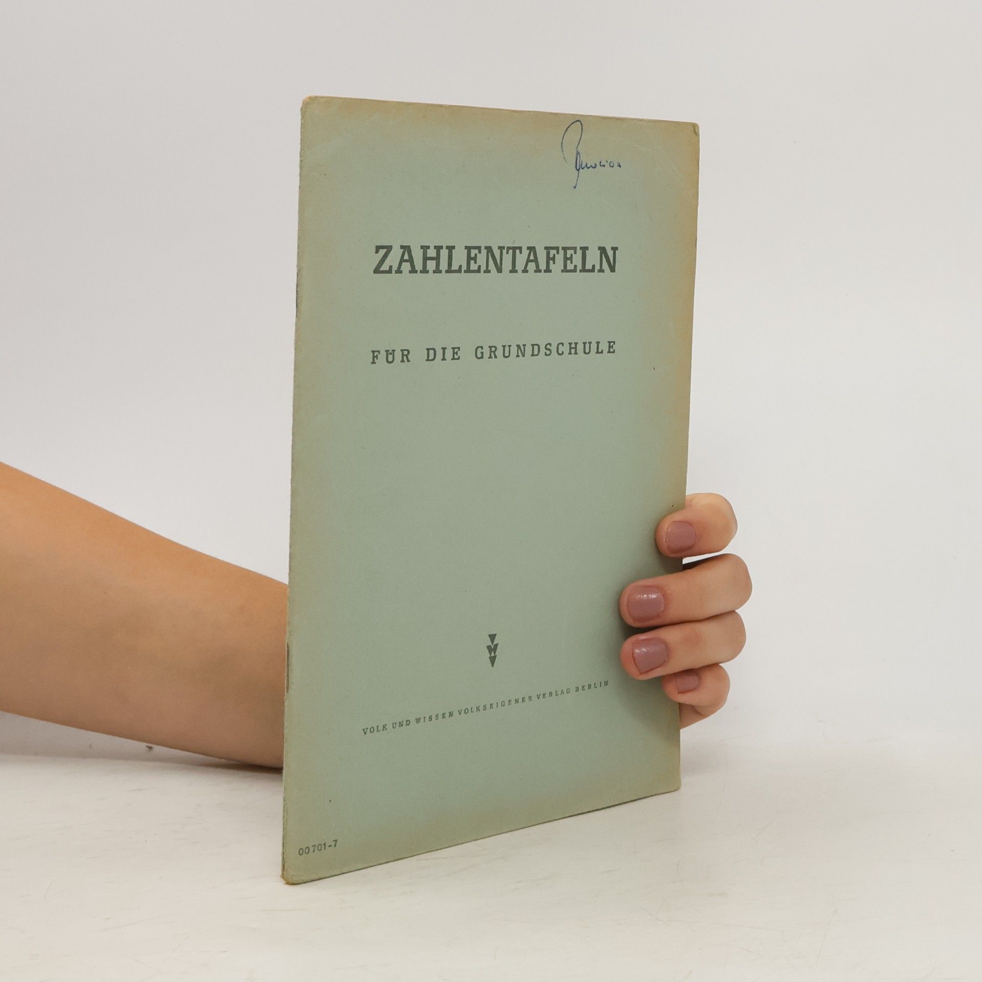 Autorenkollektiv Zahlentafeln für die Grundschule