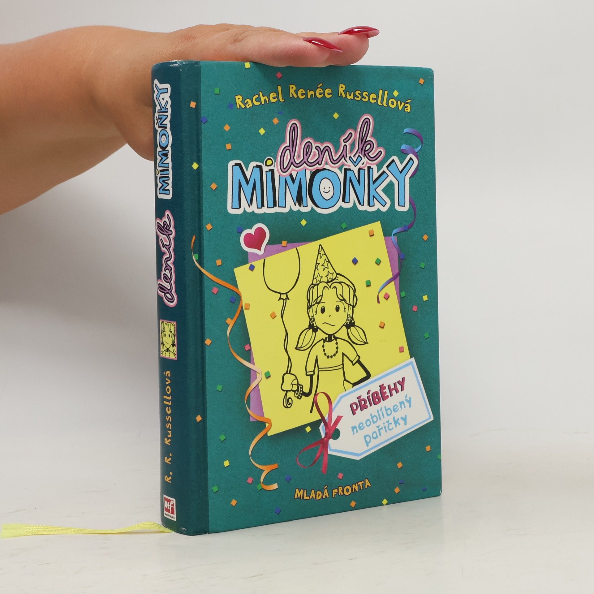 Rachel Renée Russellová Deník mimoňky 2. Příběhy neoblíbený pařičky
