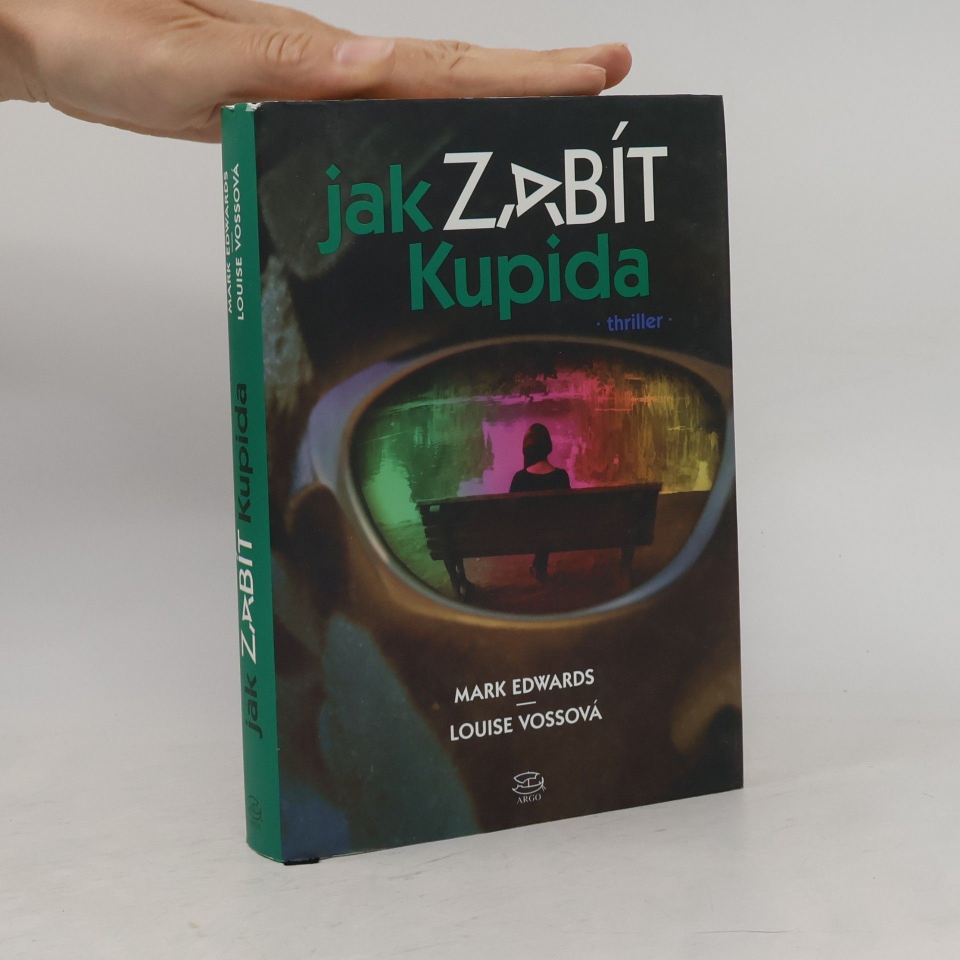 Louise Voss Jak zabít Kupida
