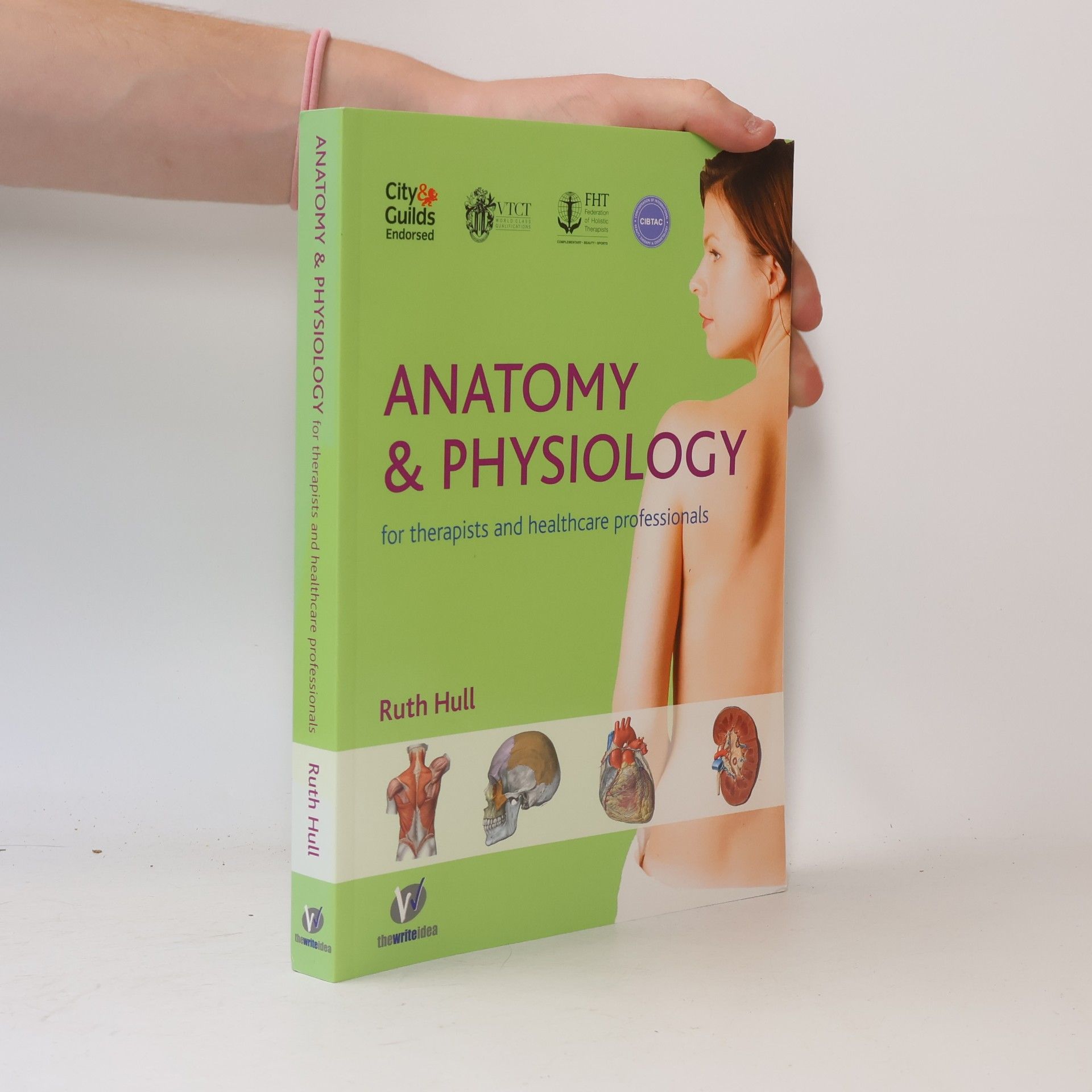 Greta Couldridge Anatomy and Physiology for Therapists and Healthcare Professionals