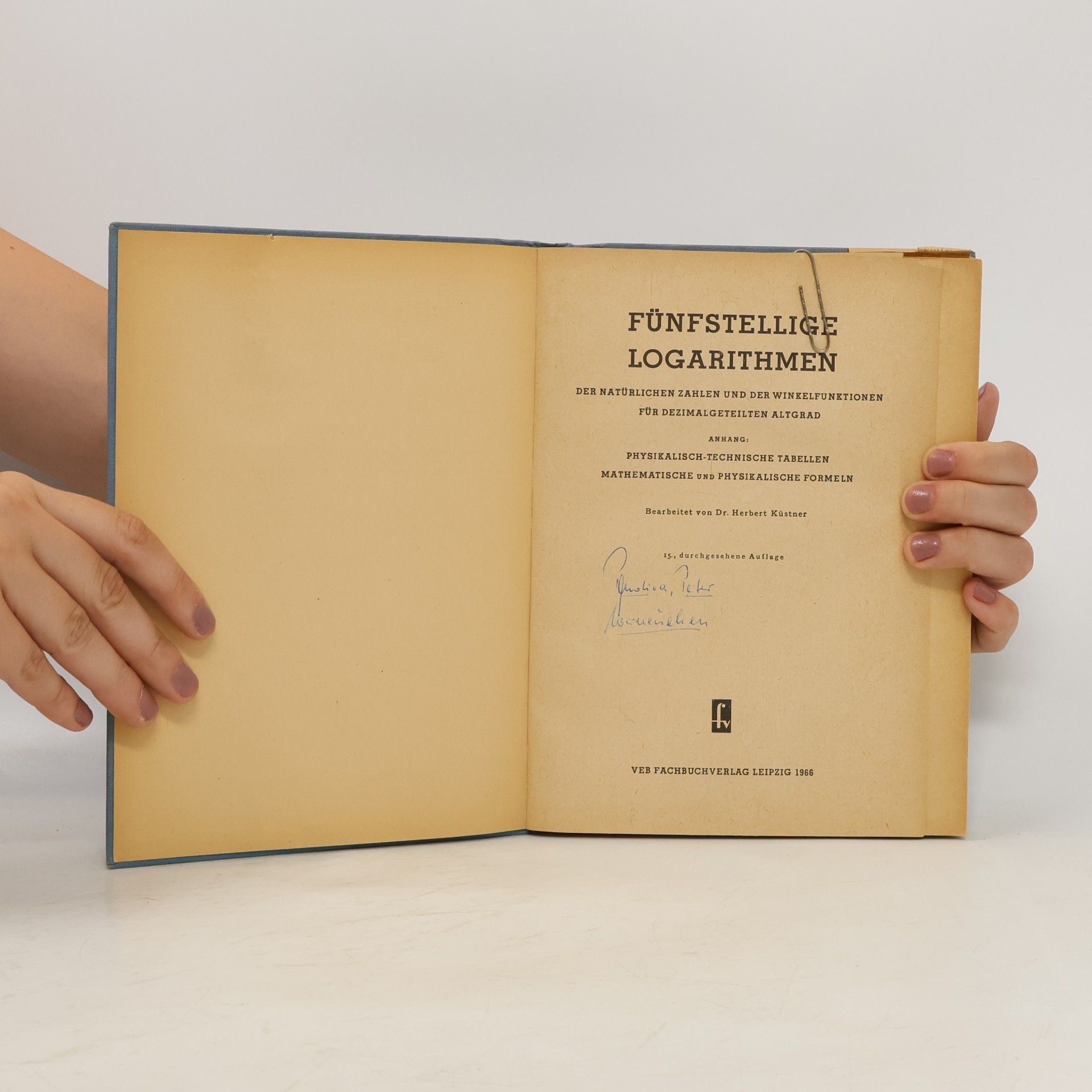 Various authors Fünfstellige Logarithmen für Dezimal Geteilten Altgrad
