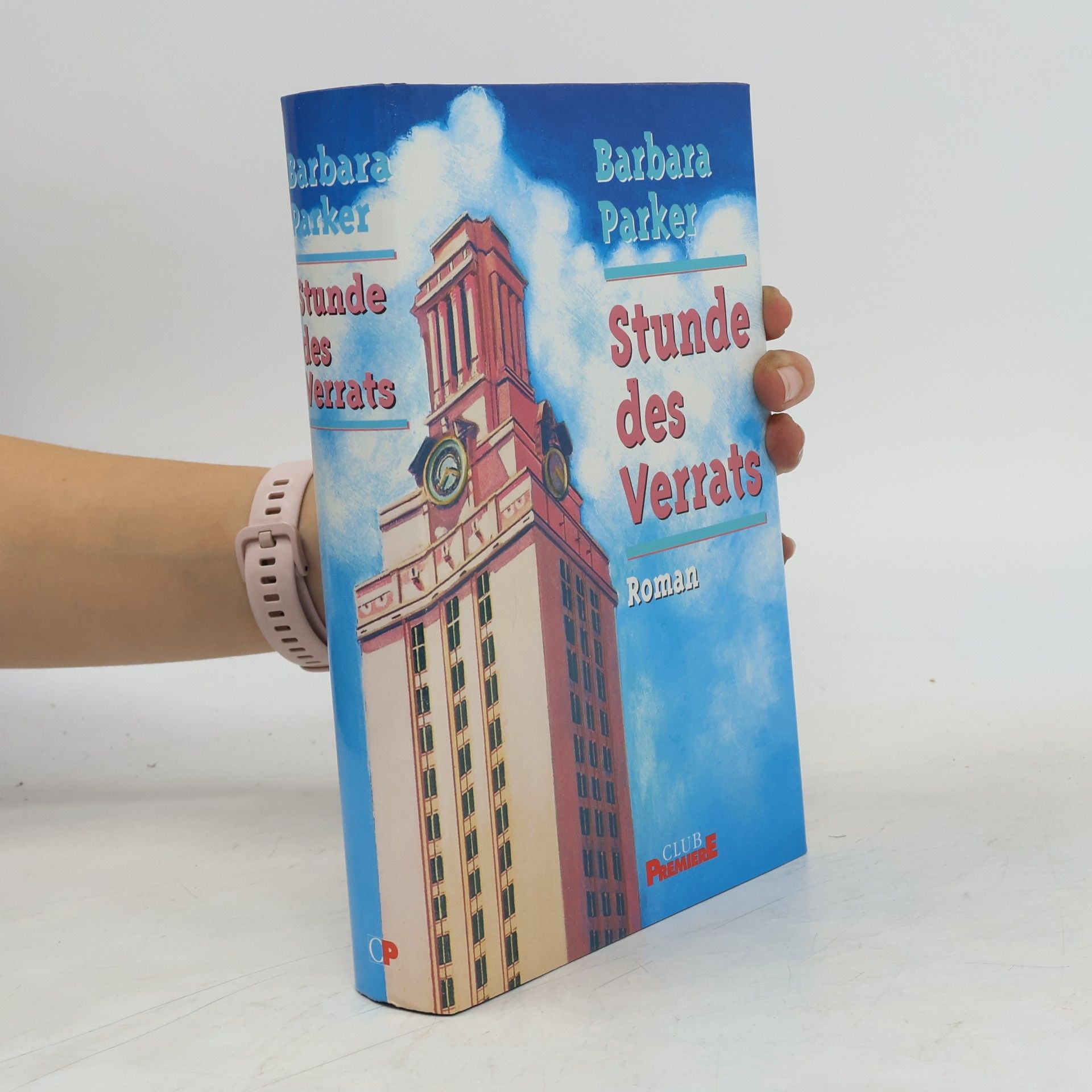 Barbara Parker Stunde des Verrats