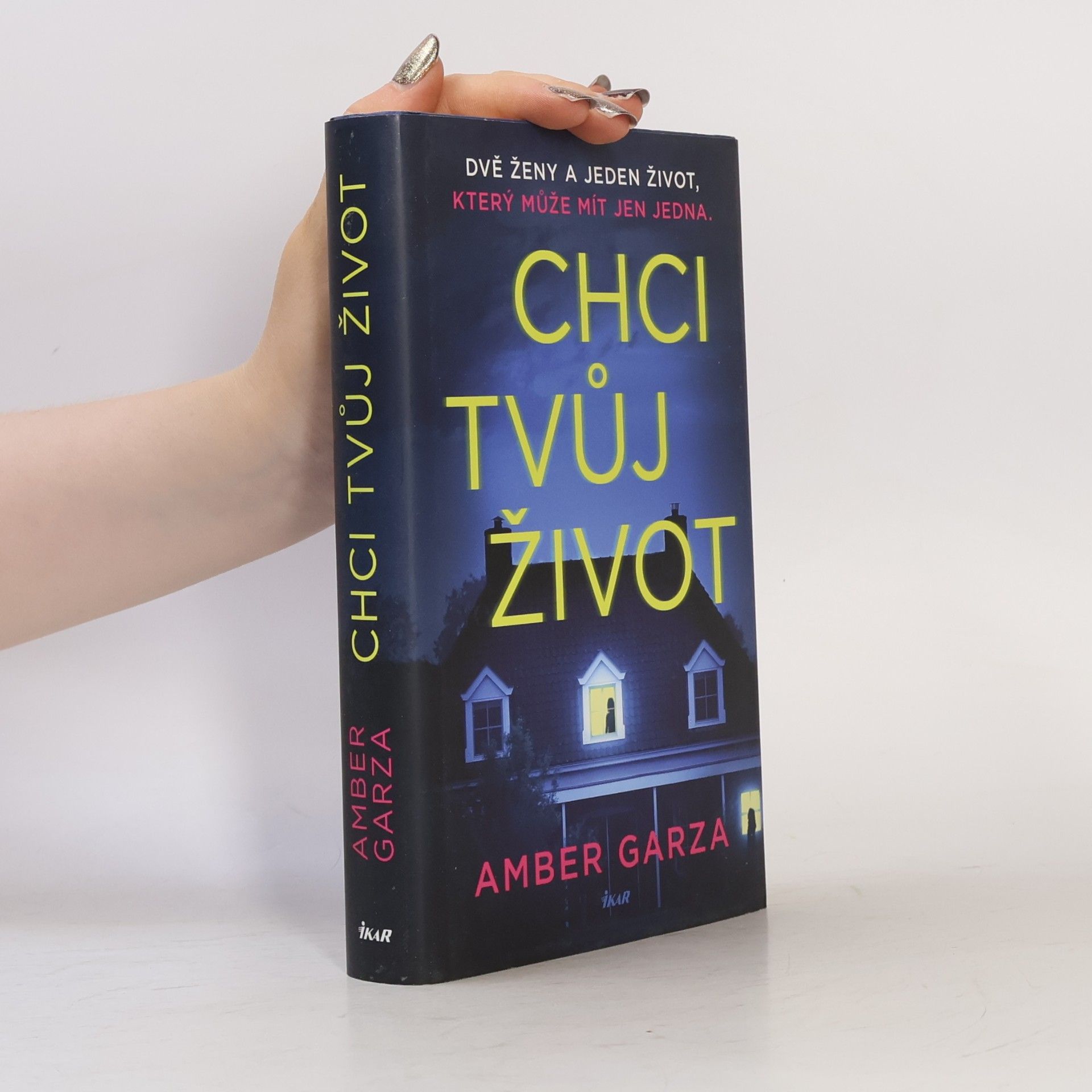 Amber Garza Chci tvůj život