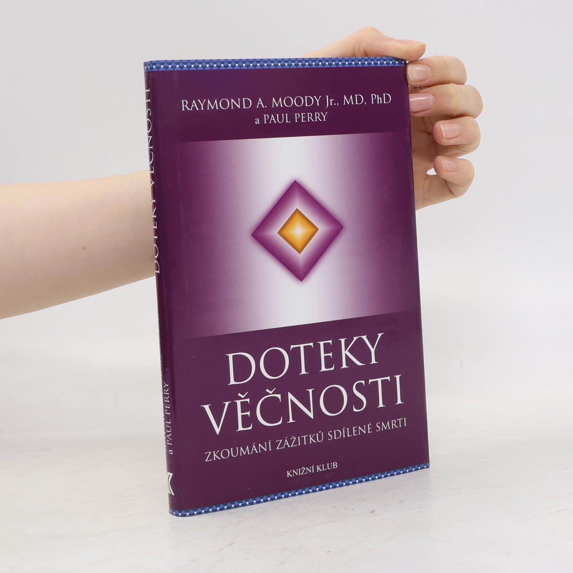 Raymond Moody Doteky věčnosti