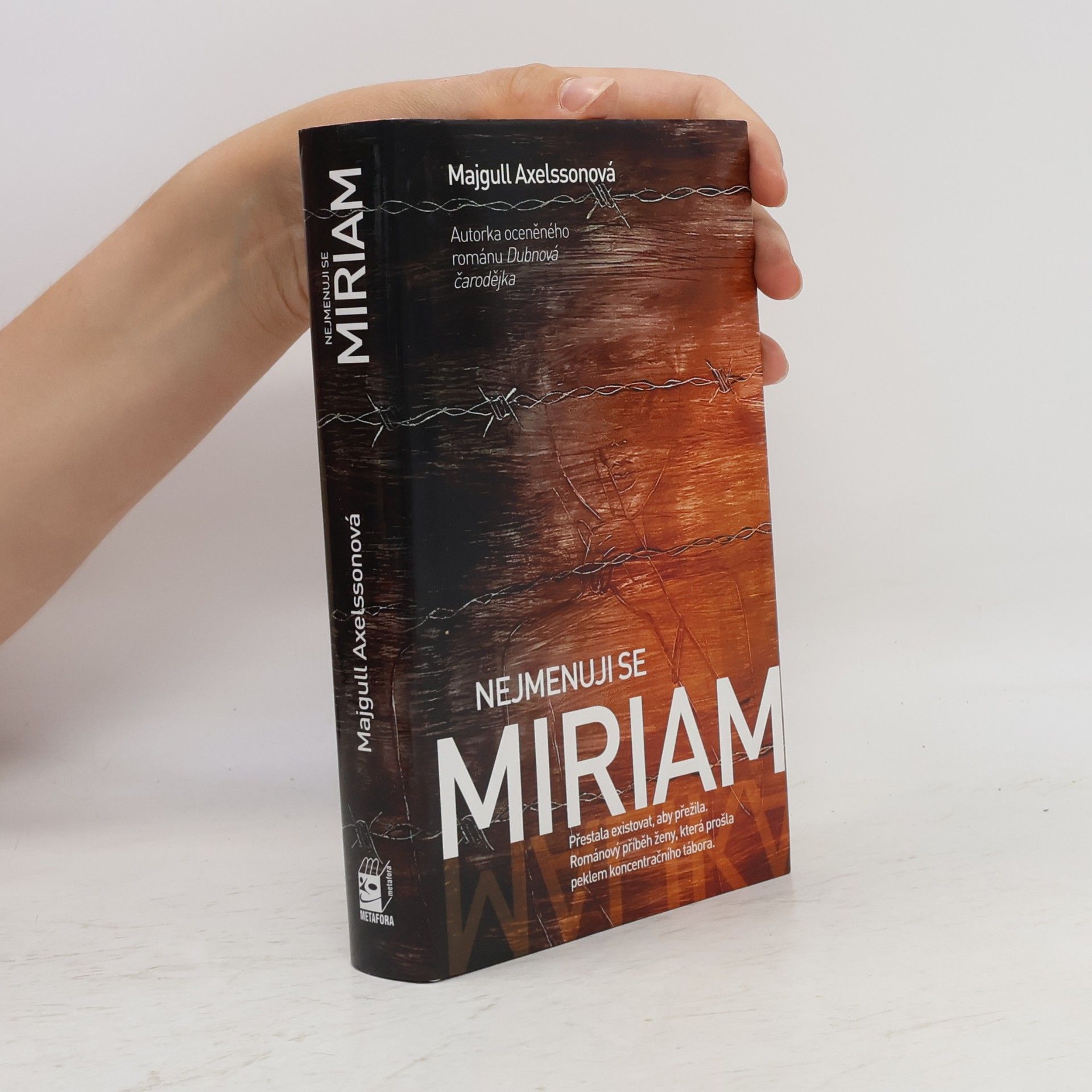Majgull Axelsson Nejmenuji se Miriam