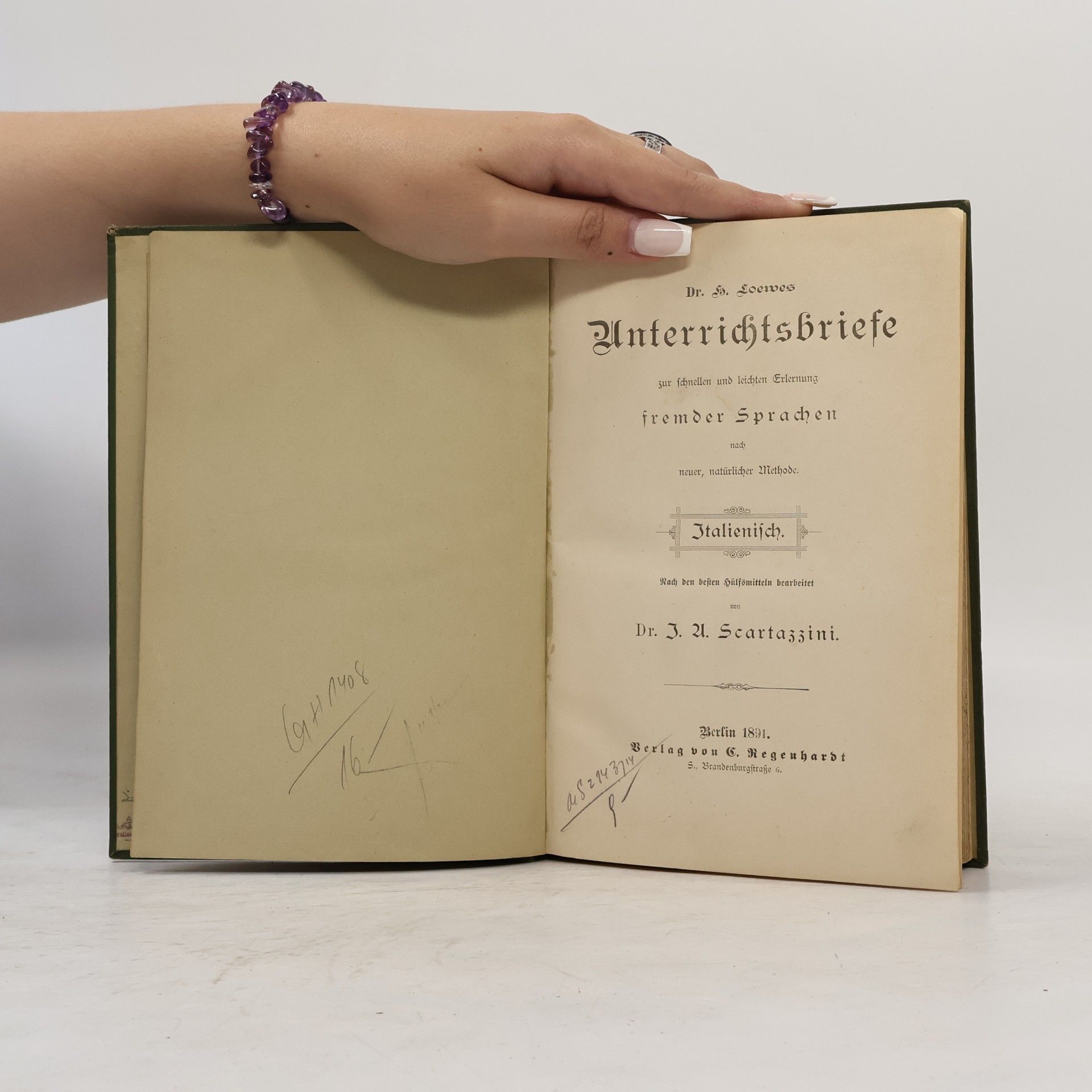 Heinrich Loewe Dr. H. Loewe's Unterrichtsbriefe zur schnellen und leichten Erlernung fremder Sprachen nach neuer, natürlicher Methode: Italienisch