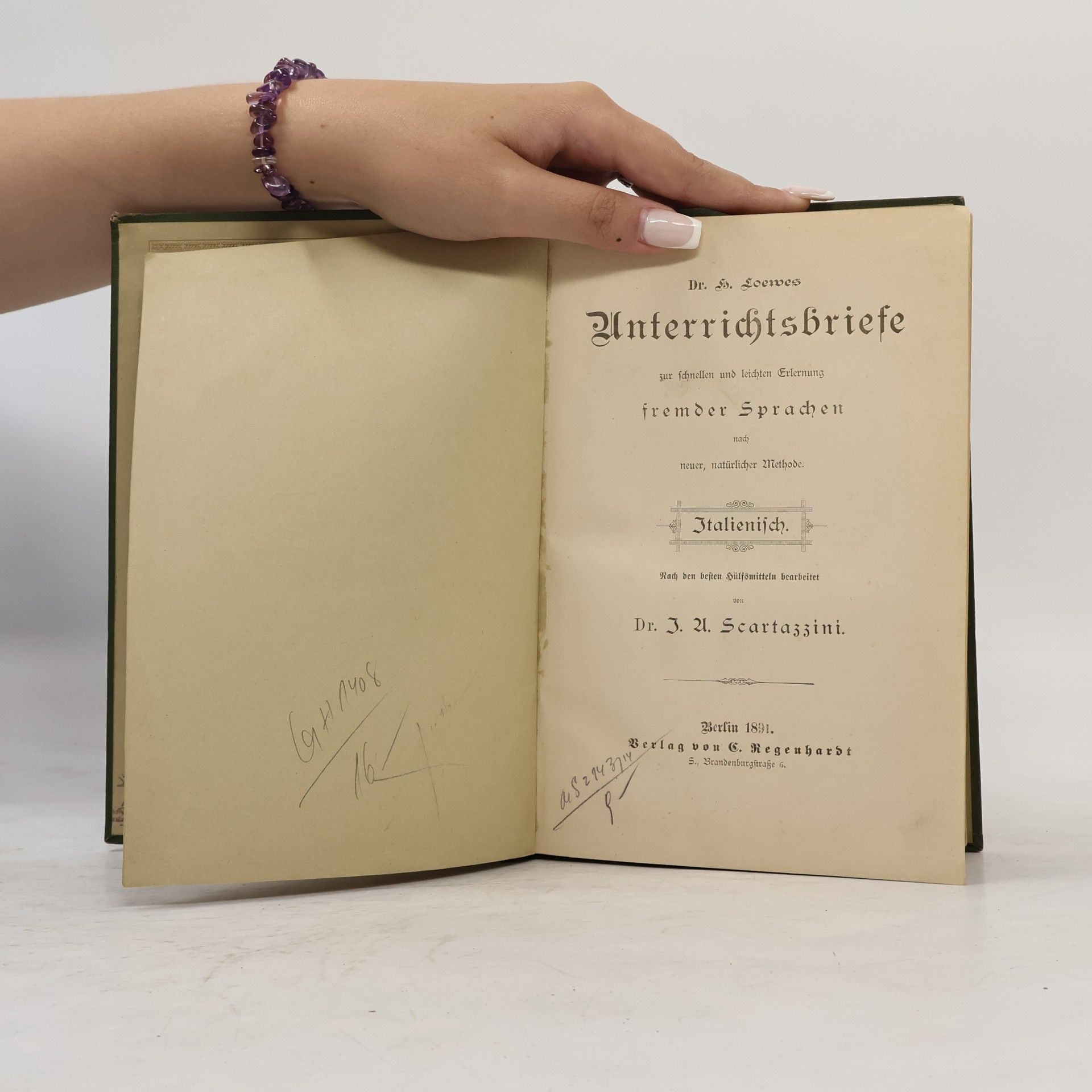 Heinrich Loewe Dr. H. Loewe's Unterrichtsbriefe zur schnellen und leichten Erlernung fremder Sprachen nach neuer, natürlicher Methode: Italienisch