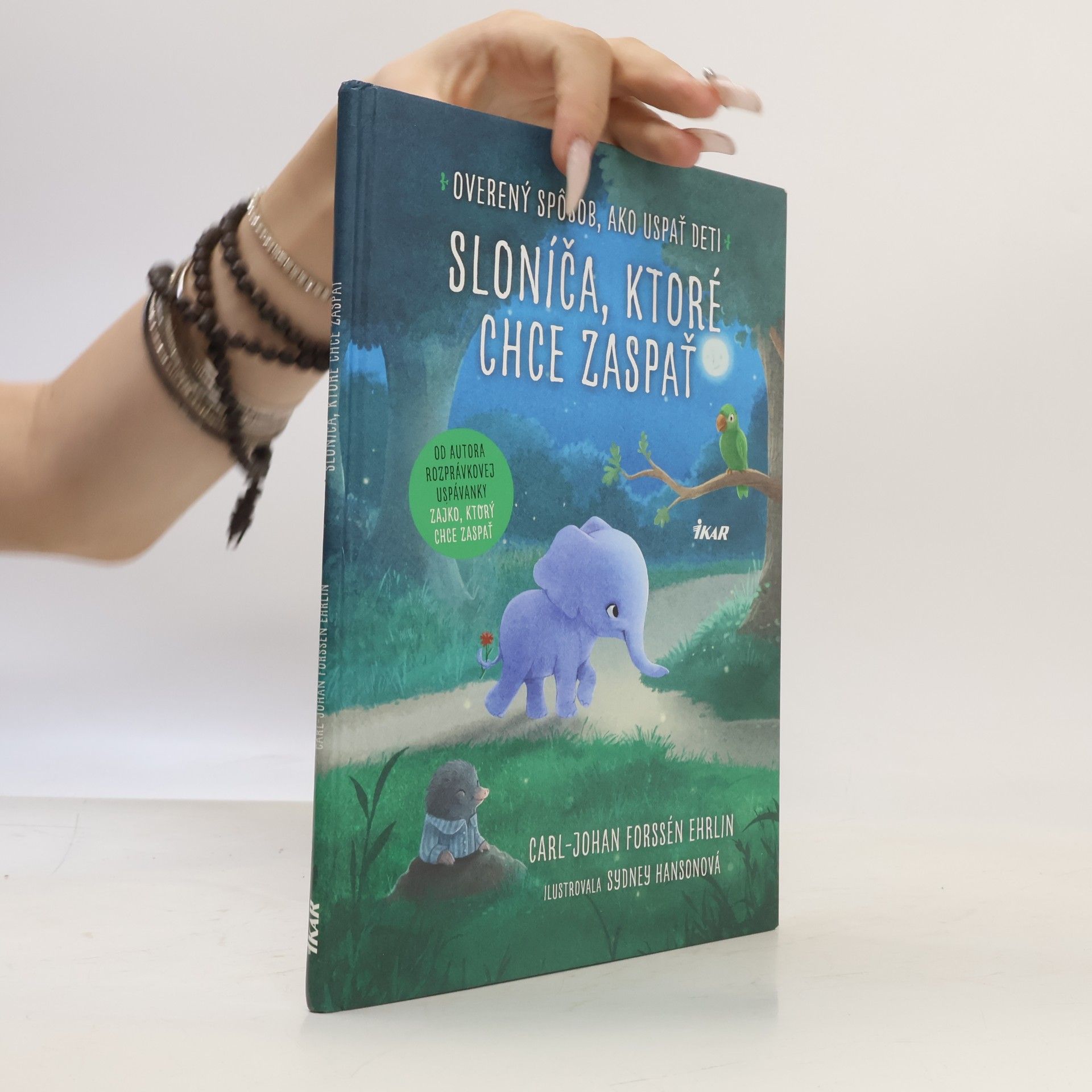 Carl-Johan Forssén Ehrlin Sloníča, ktoré chce zaspať