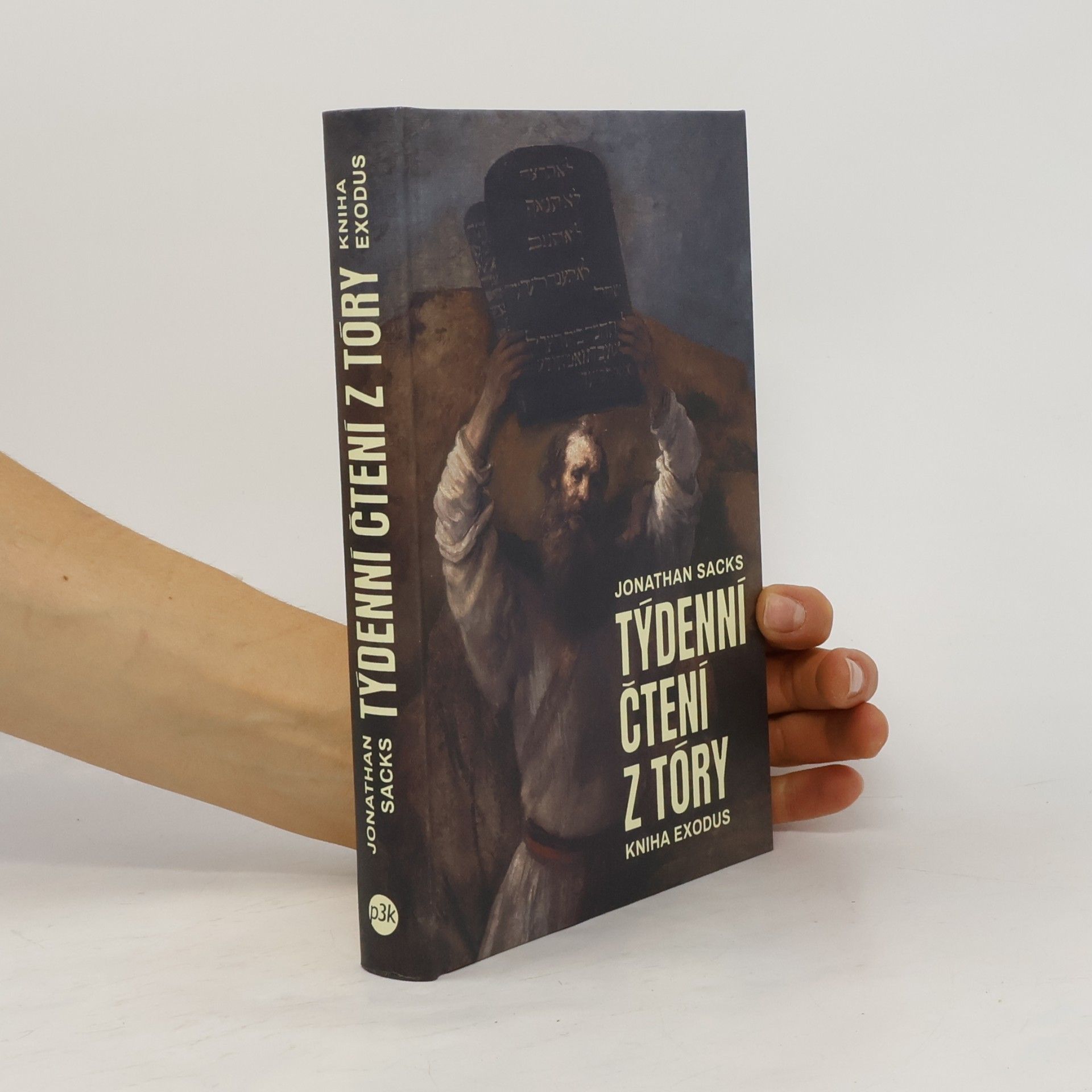 Jonathan Sacks Týdenní čtení z Tóry. Kniha Exodus