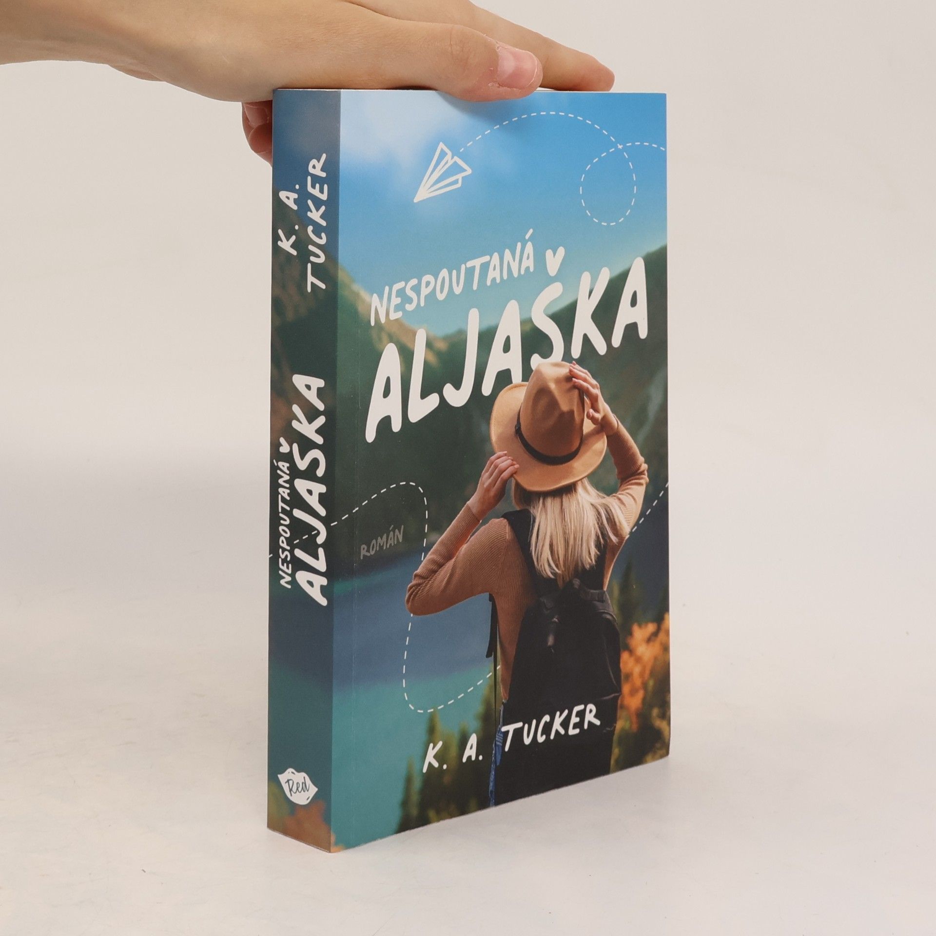 K.A. Tucker Nespoutaná Aljaška