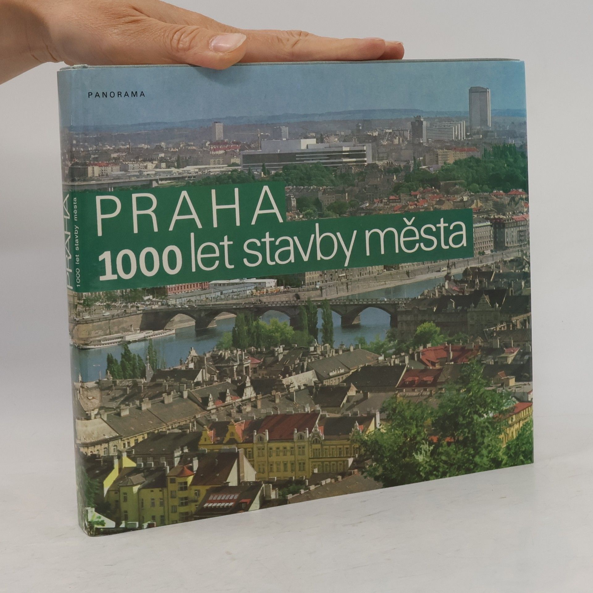 Blahomír Borovička Praha. 1000 let stavby města