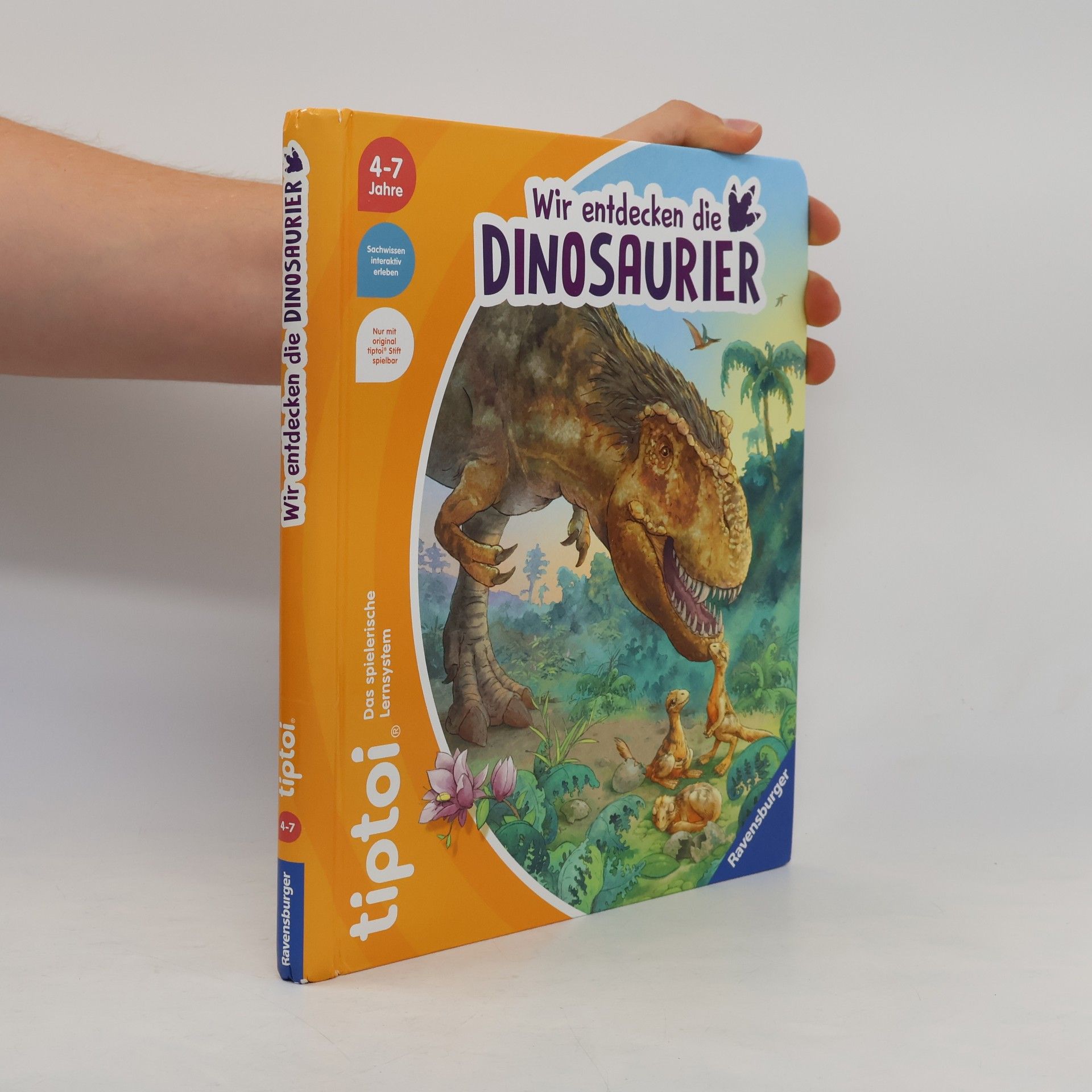 Inka Friese Wir entdecken die Dinosaurier