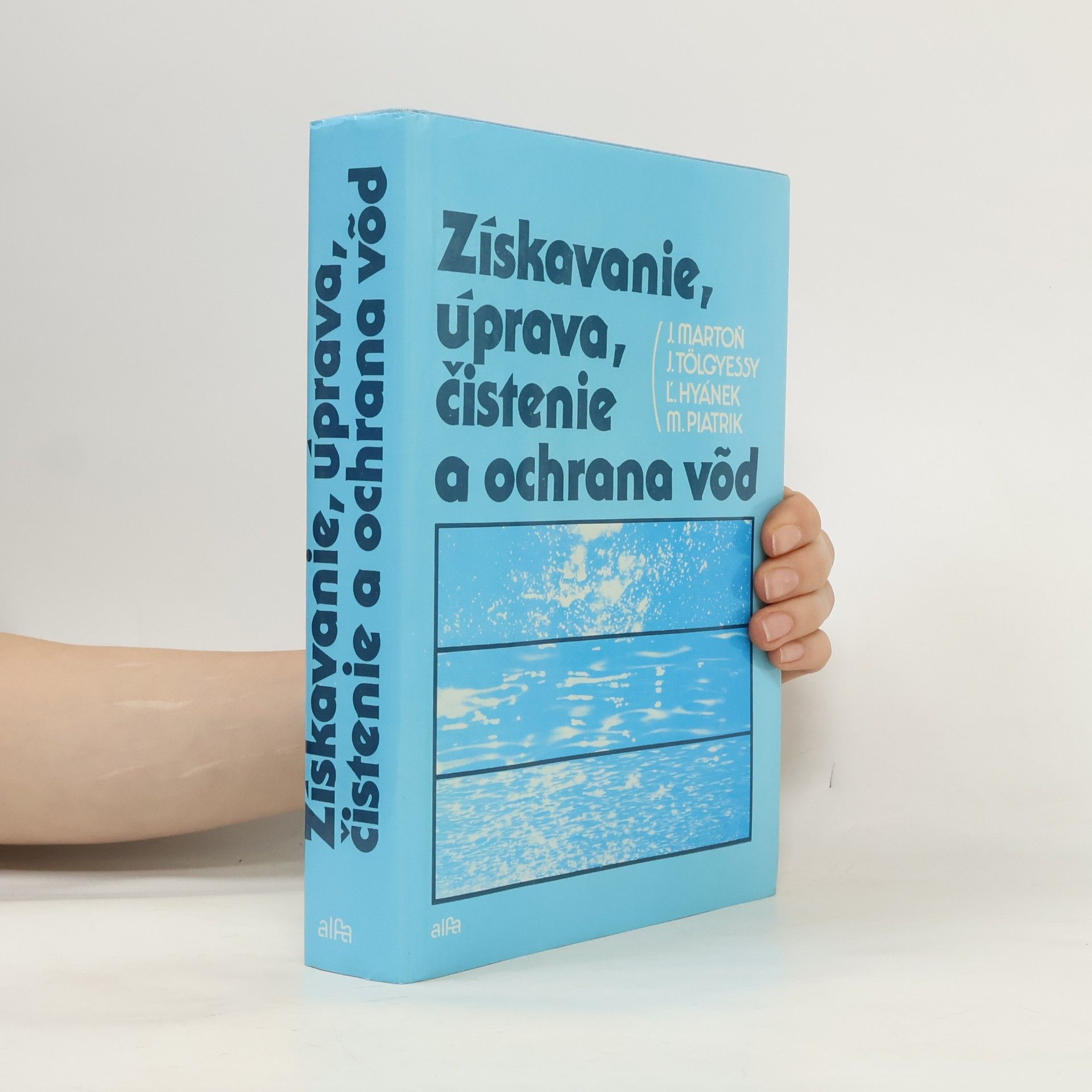 Získavanie, úprava, čistenie a ochrana vôd