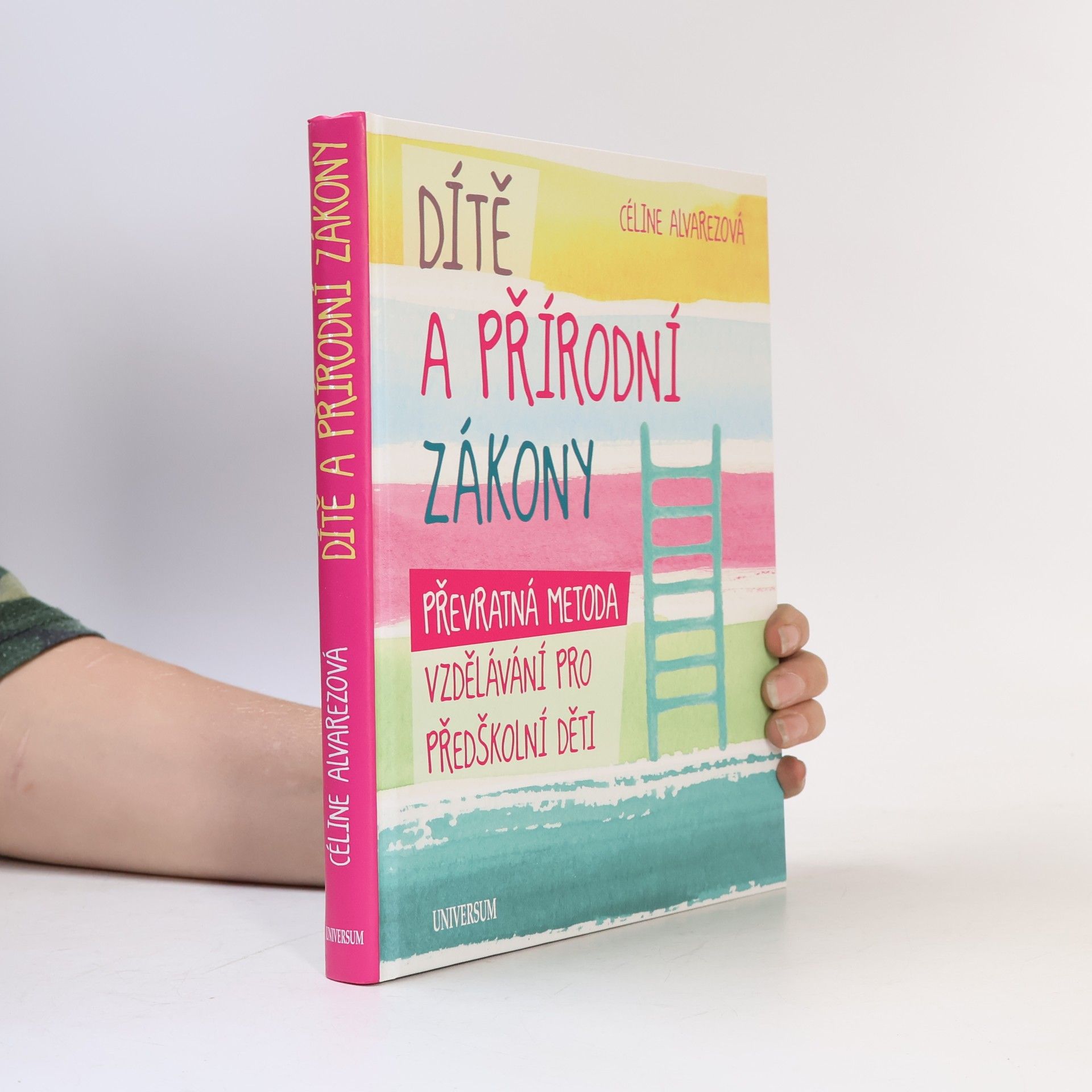 Céline Alvarez Dítě a přírodní zákony