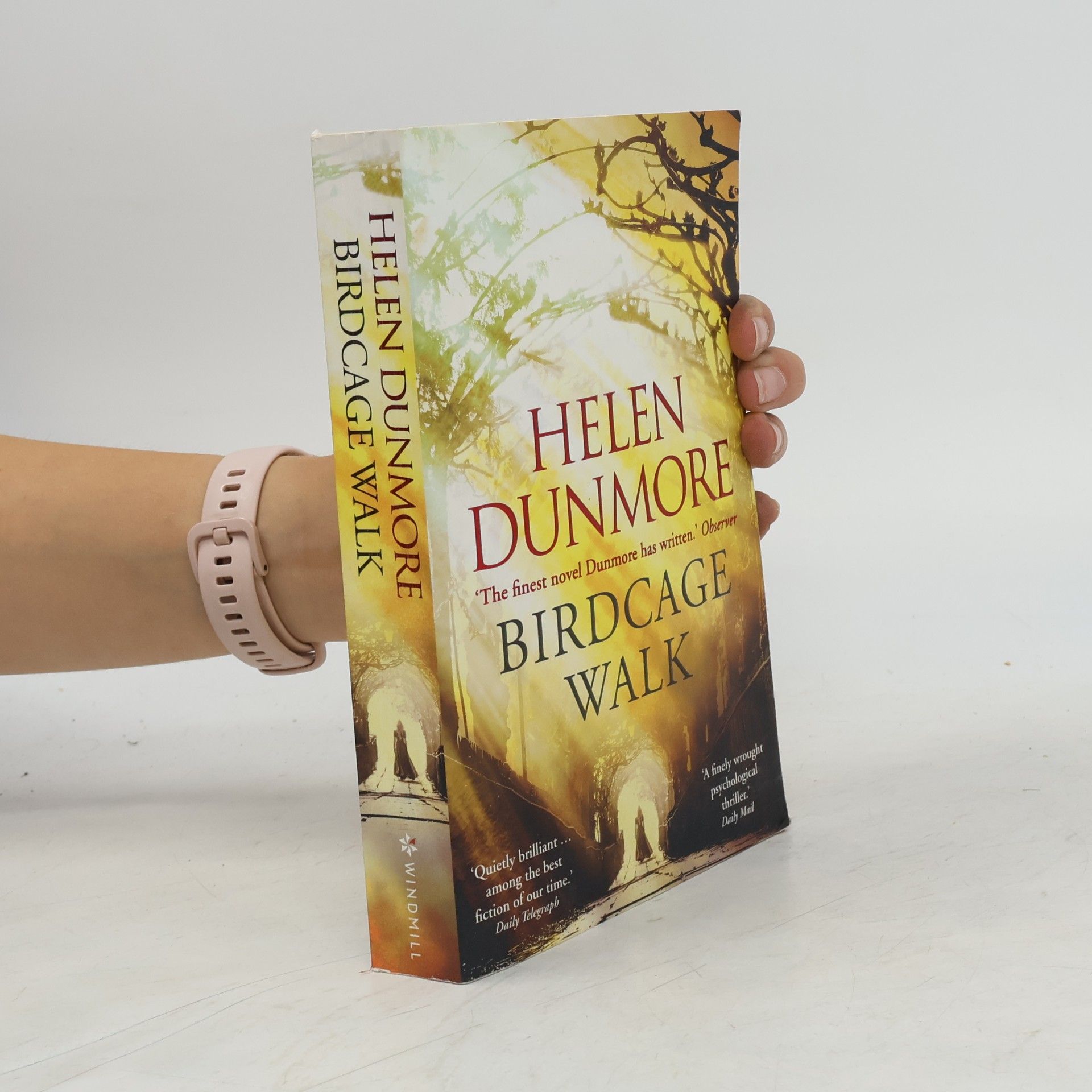 Helen Dunmore Birdcage Walk