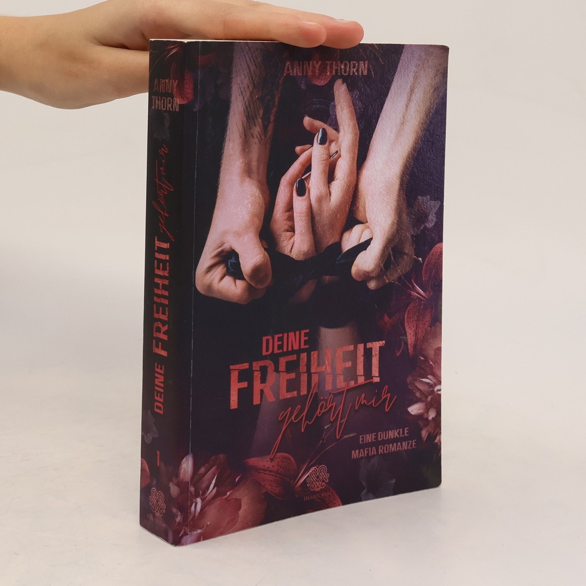 Anny Thorn Deine Freiheit gehört mir (Band1)