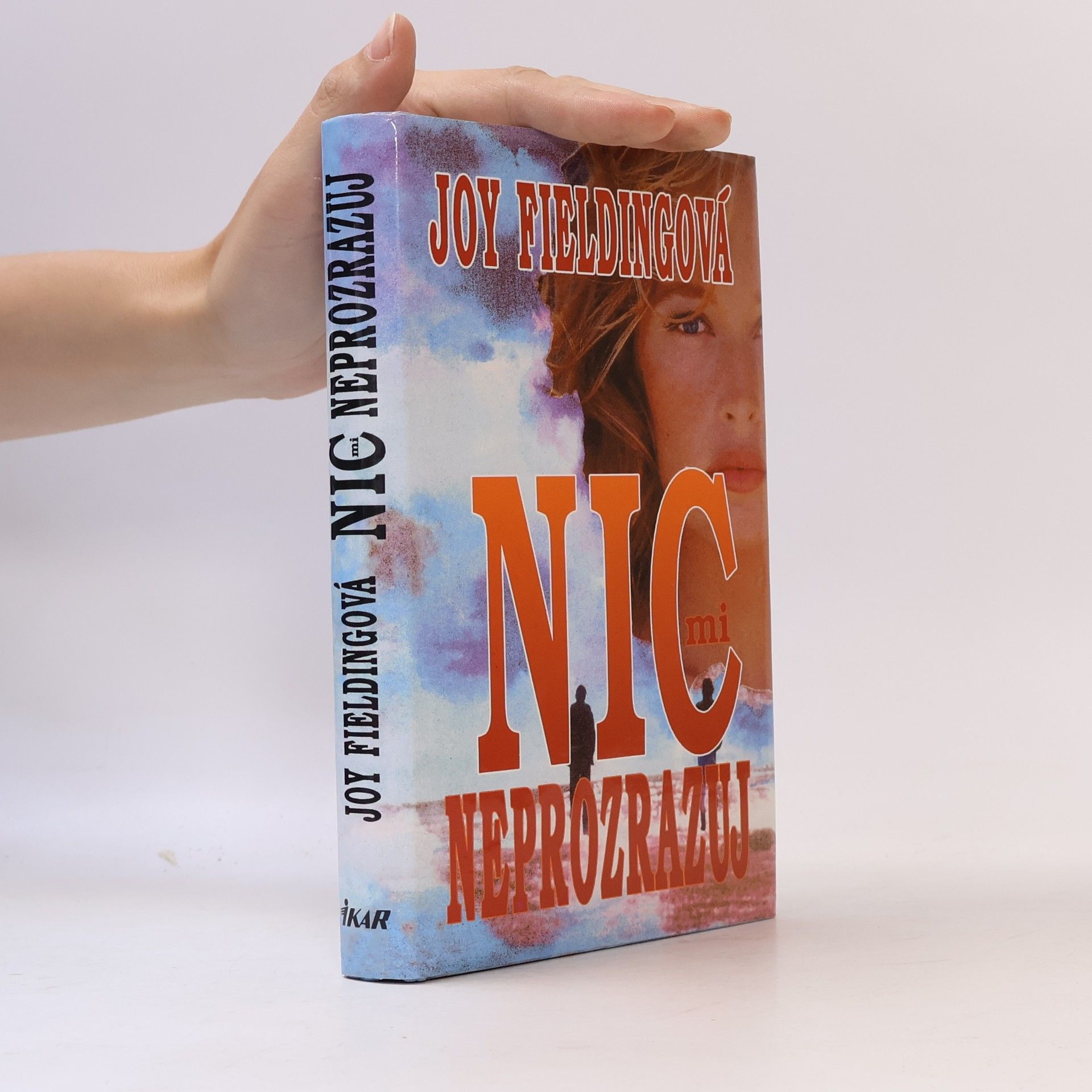 Joy Fielding Nic mi neprozrazuj