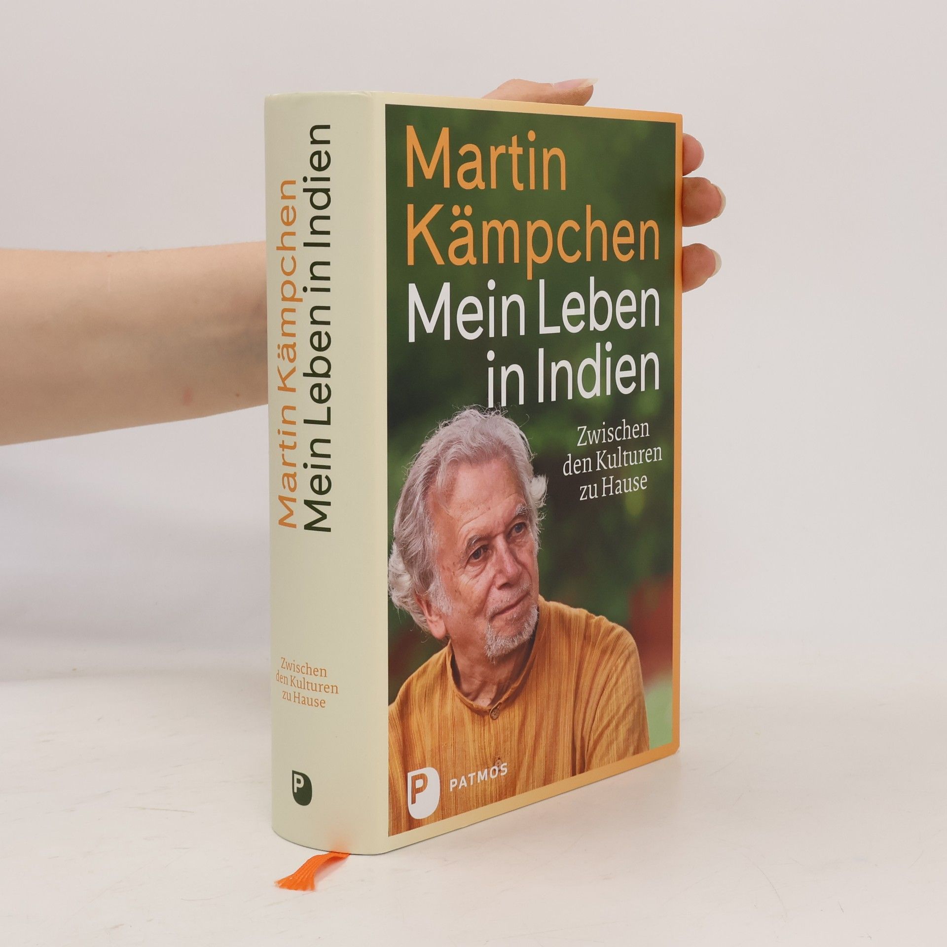 Martin Kämpchen Mein Leben in Indien