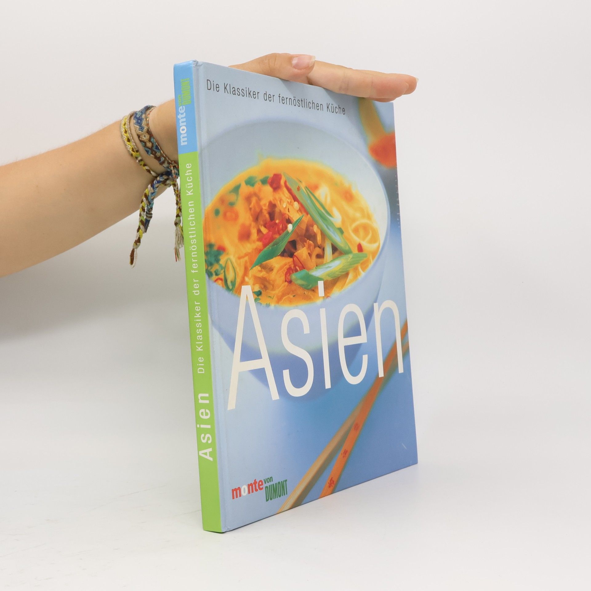 Oona van den Berg Asien - die Klassiker der fernöstlichen Küche