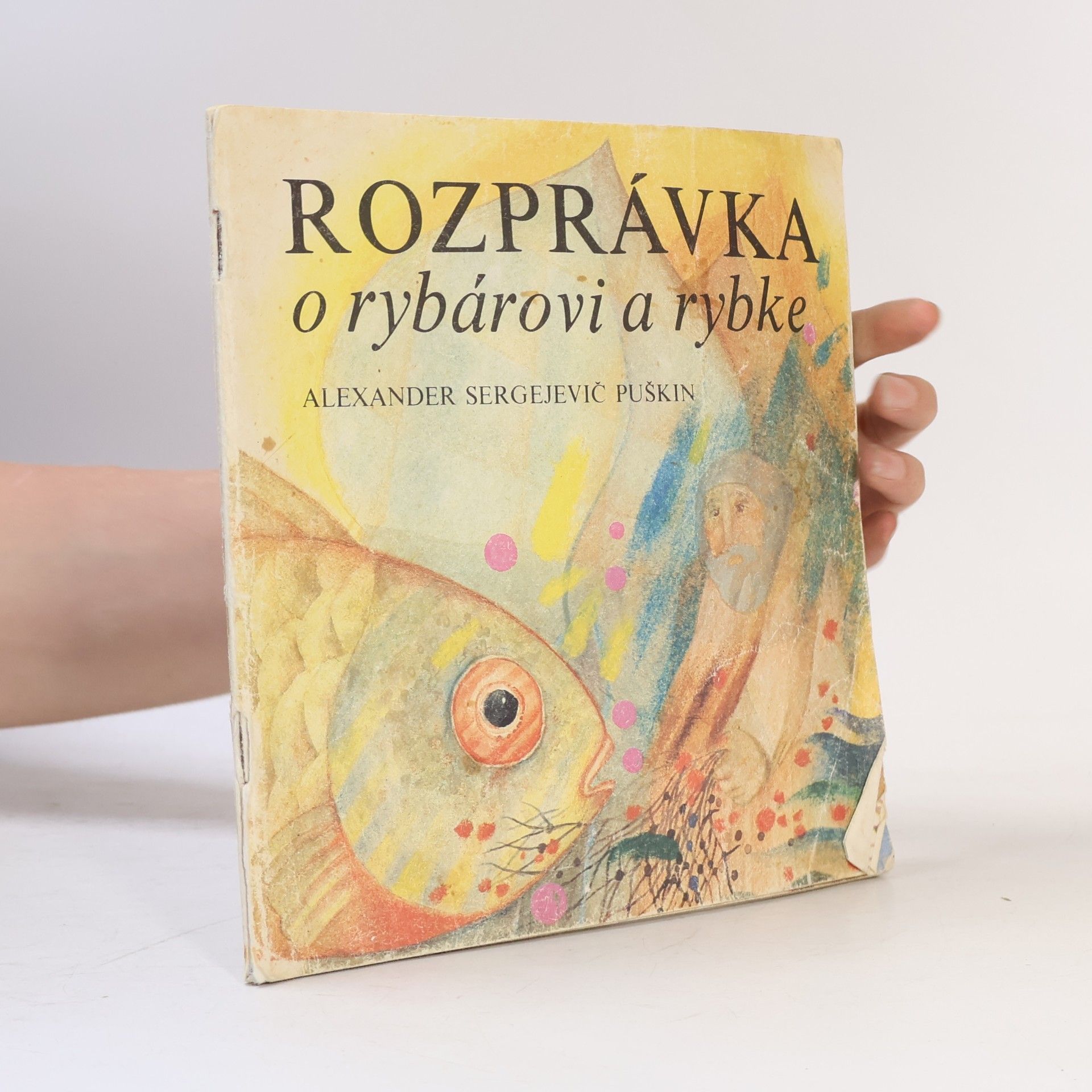 Alexandr Sergejevič Puškin Rozprávka o rybárovi a rybke
