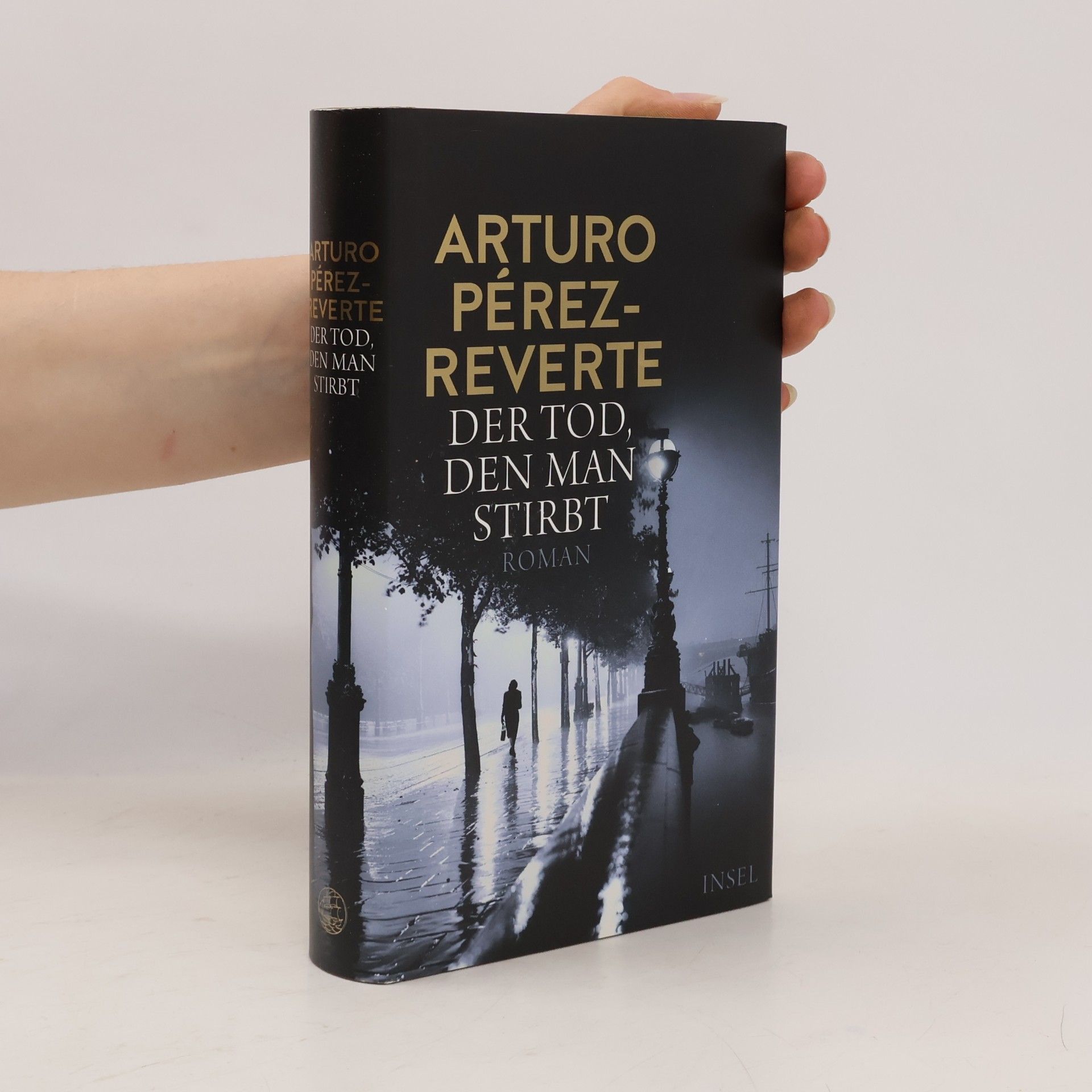 Arturo Pérez-Reverte Der Tod, den man stirbt