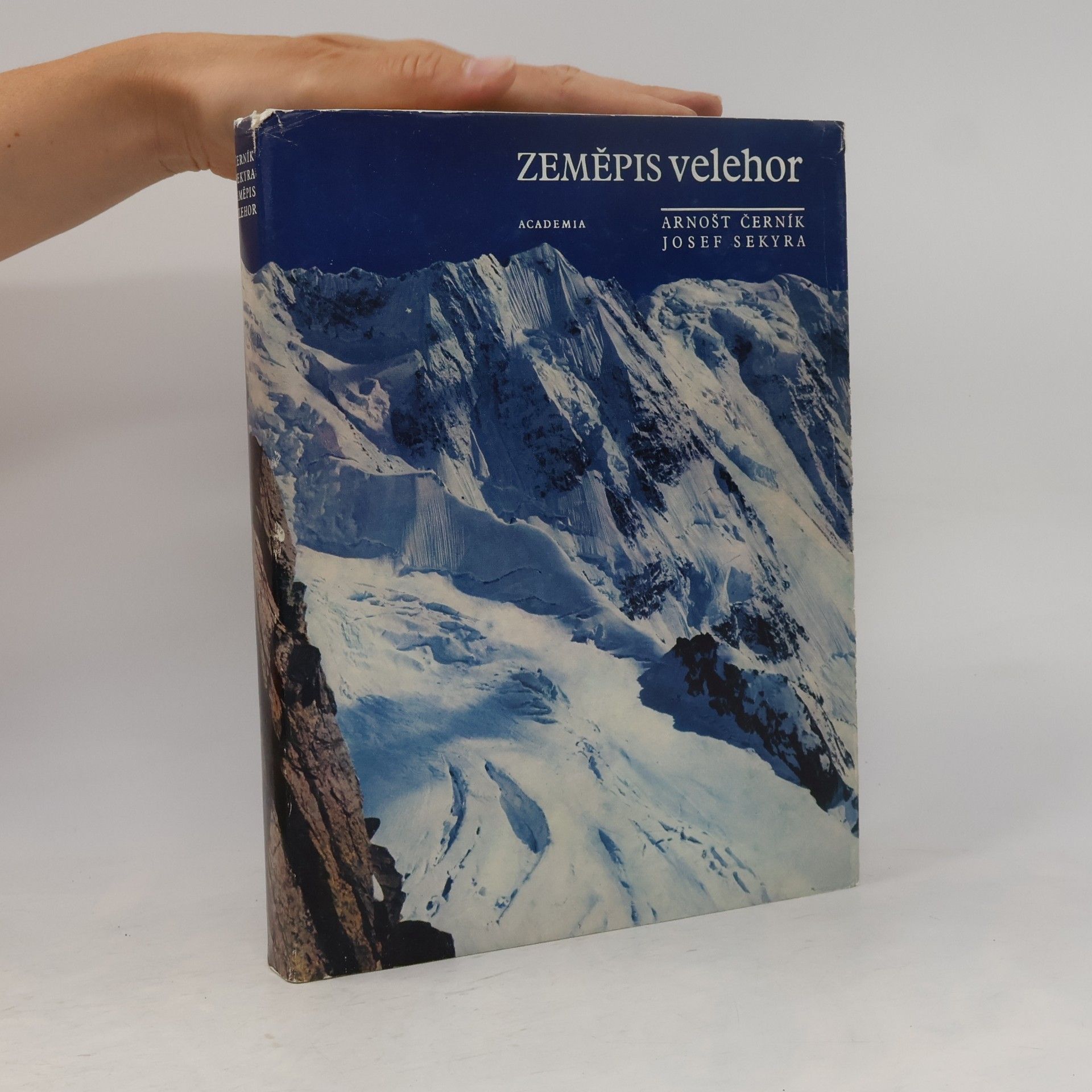 Josef Sekyra Zeměpis velehor. Velehorská příroda, hory a člověk, velehory světa