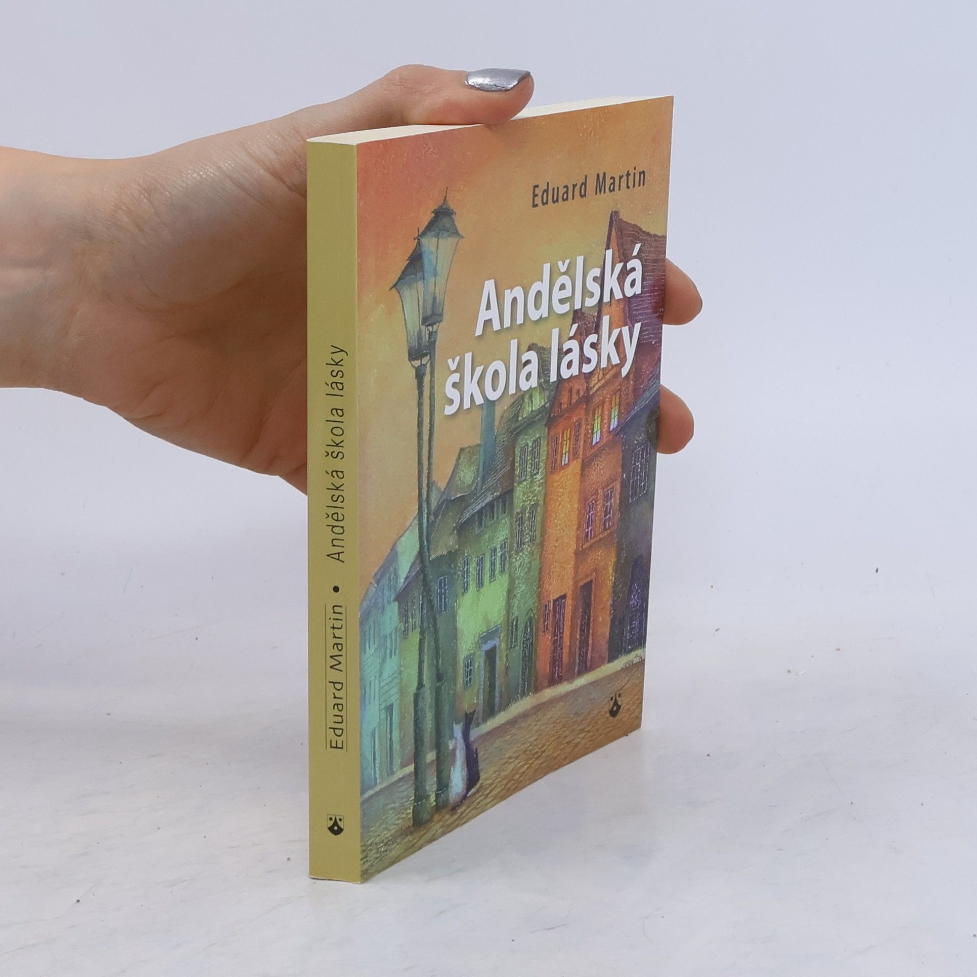 Martin Petiška Andělská škola lásky