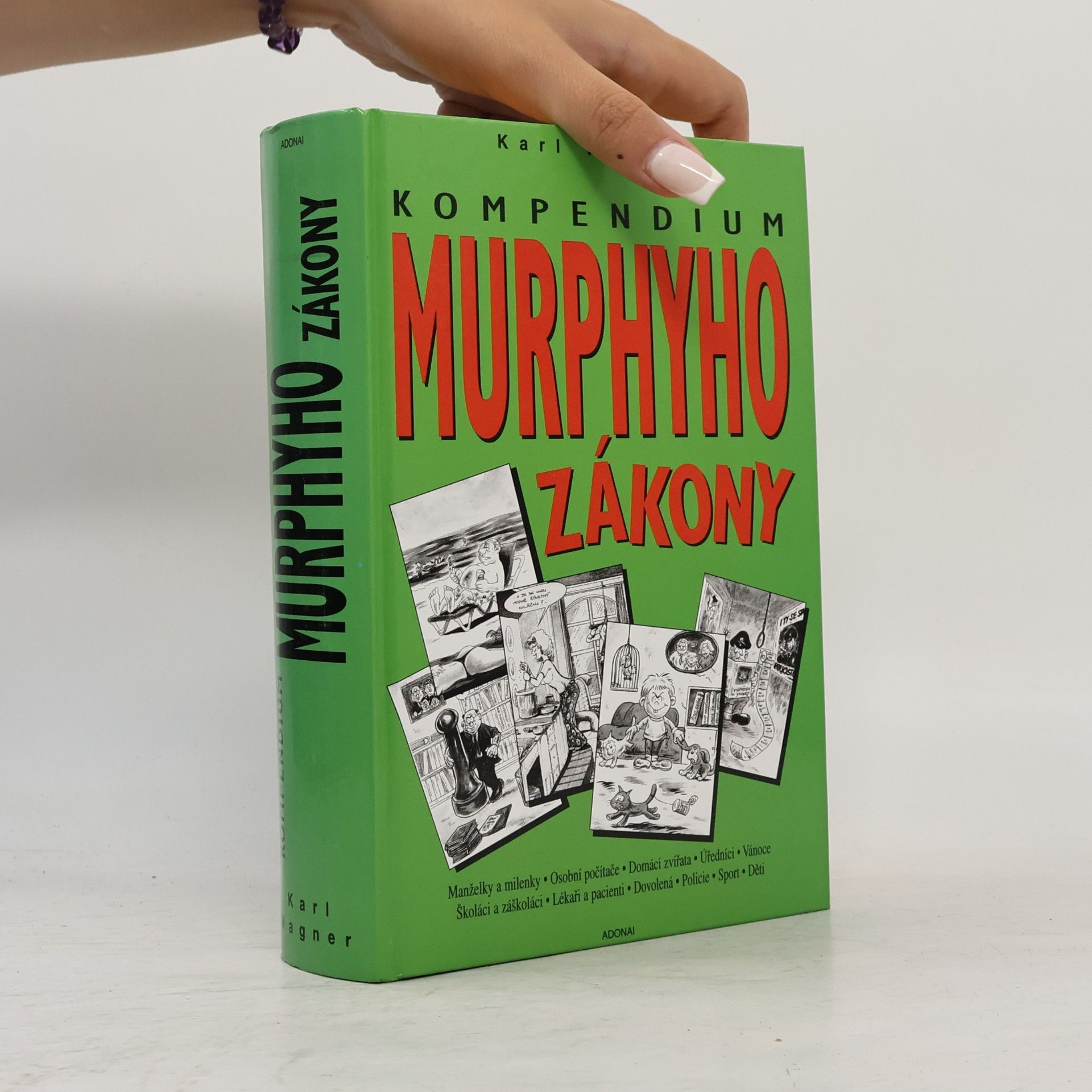 Peter M. Jolin Murphyho zákony pro rok 2001 : kompendium