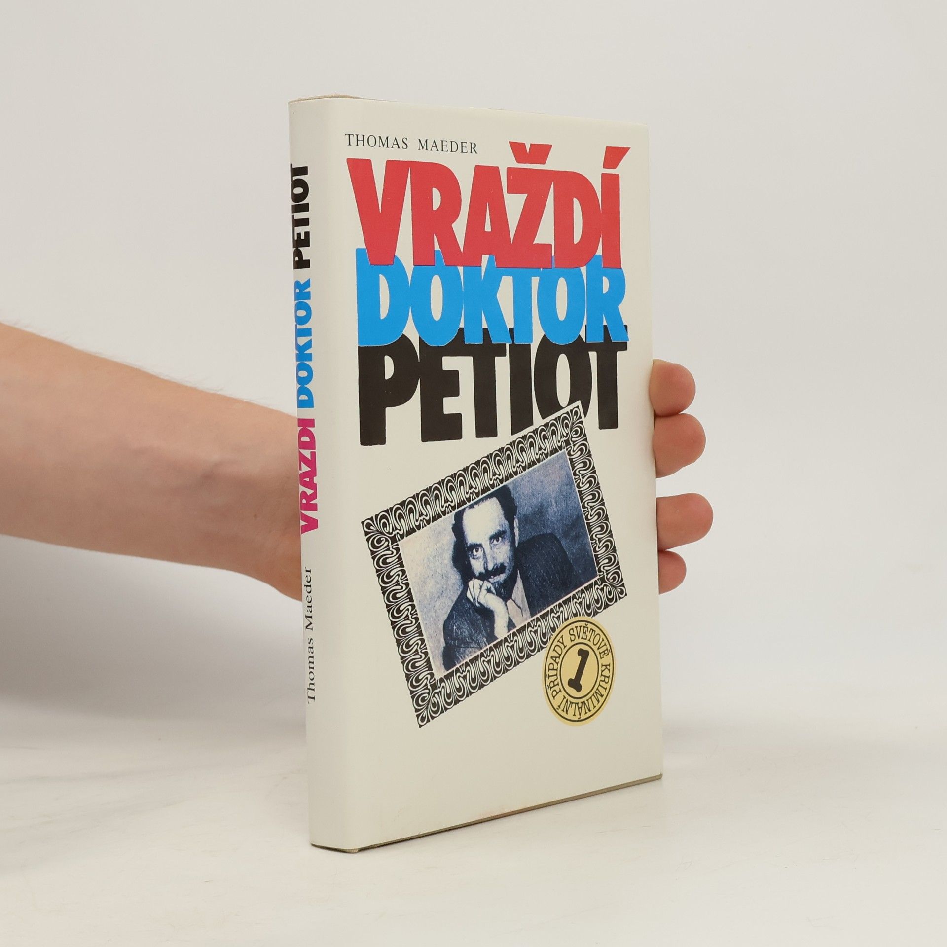 Eva Novotná Vraždí doktor Petiot
