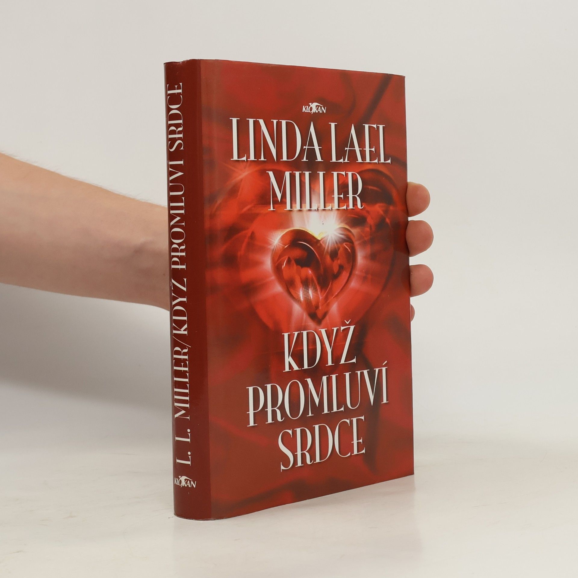 Linda Lael Miller Když promluví srdce