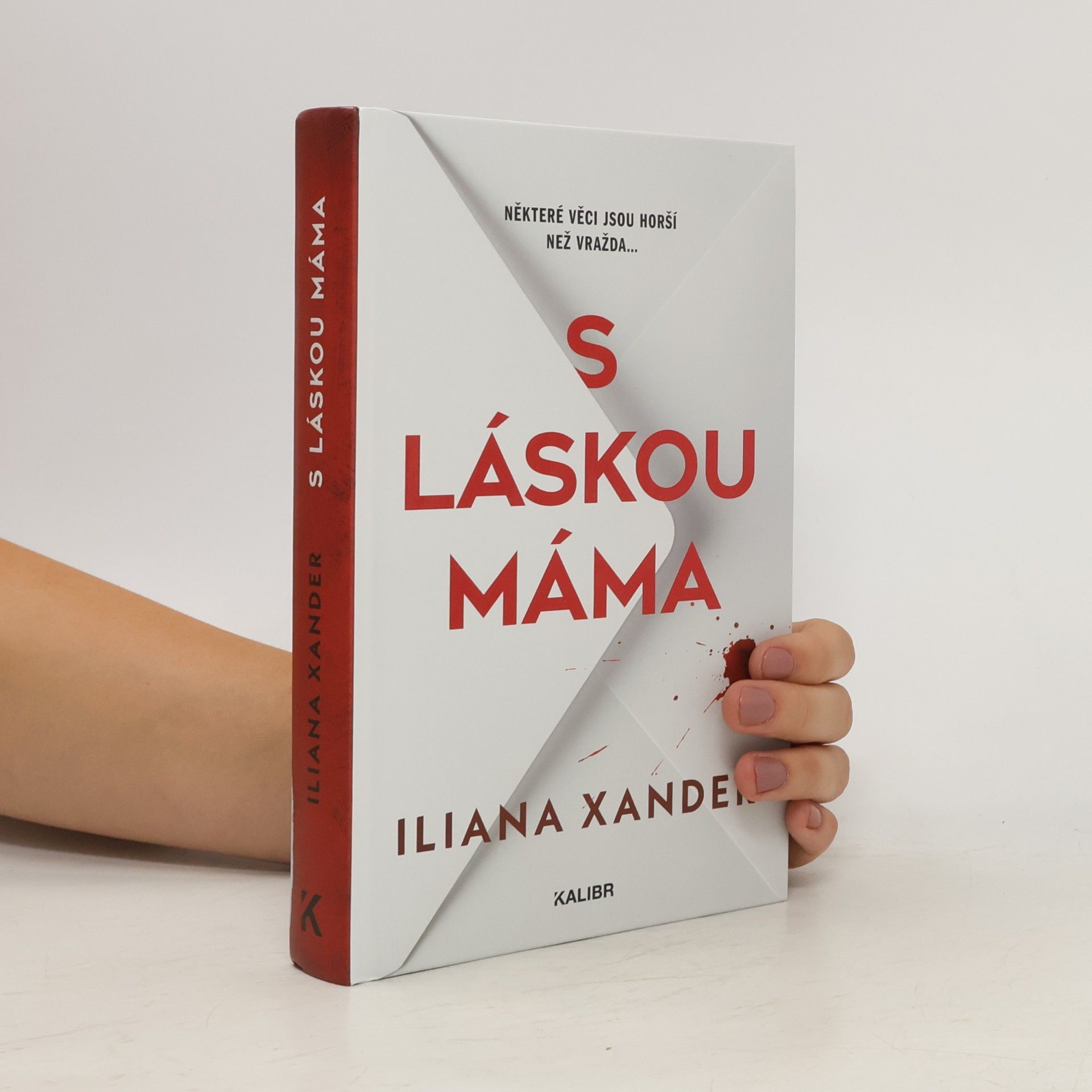 Iliana Xander S láskou máma