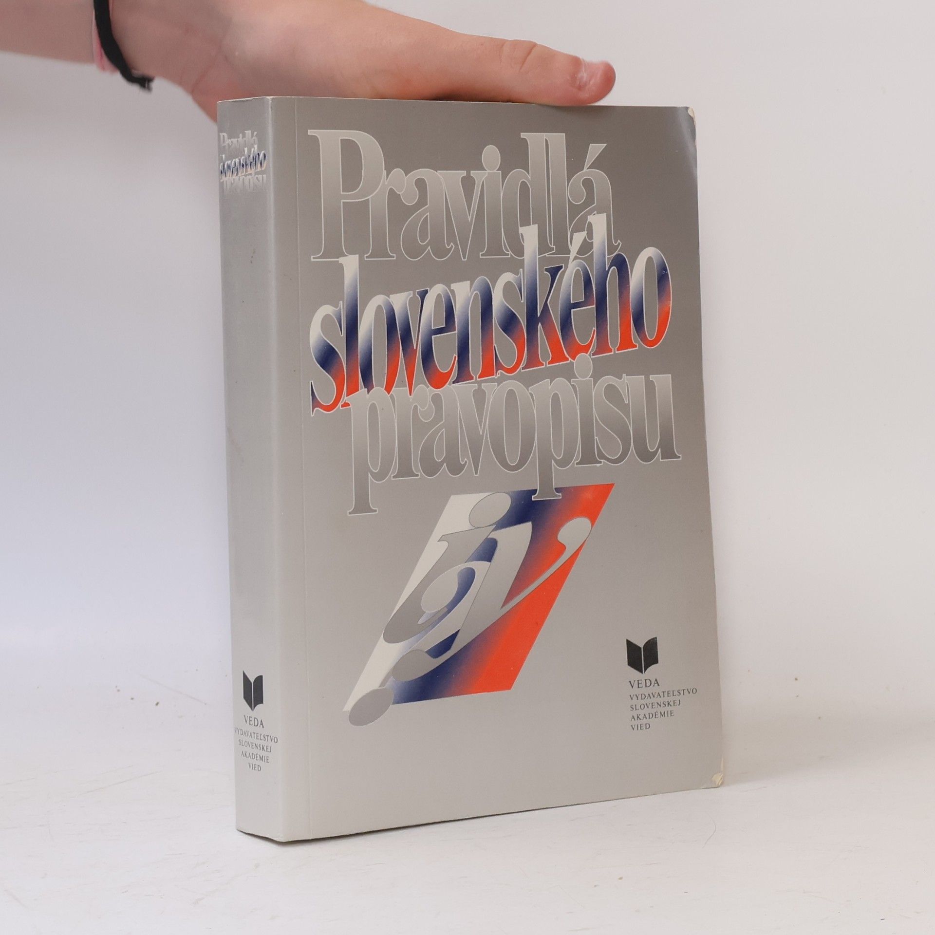 Kolektív autorov Pravidlá slovenského pravopisu
