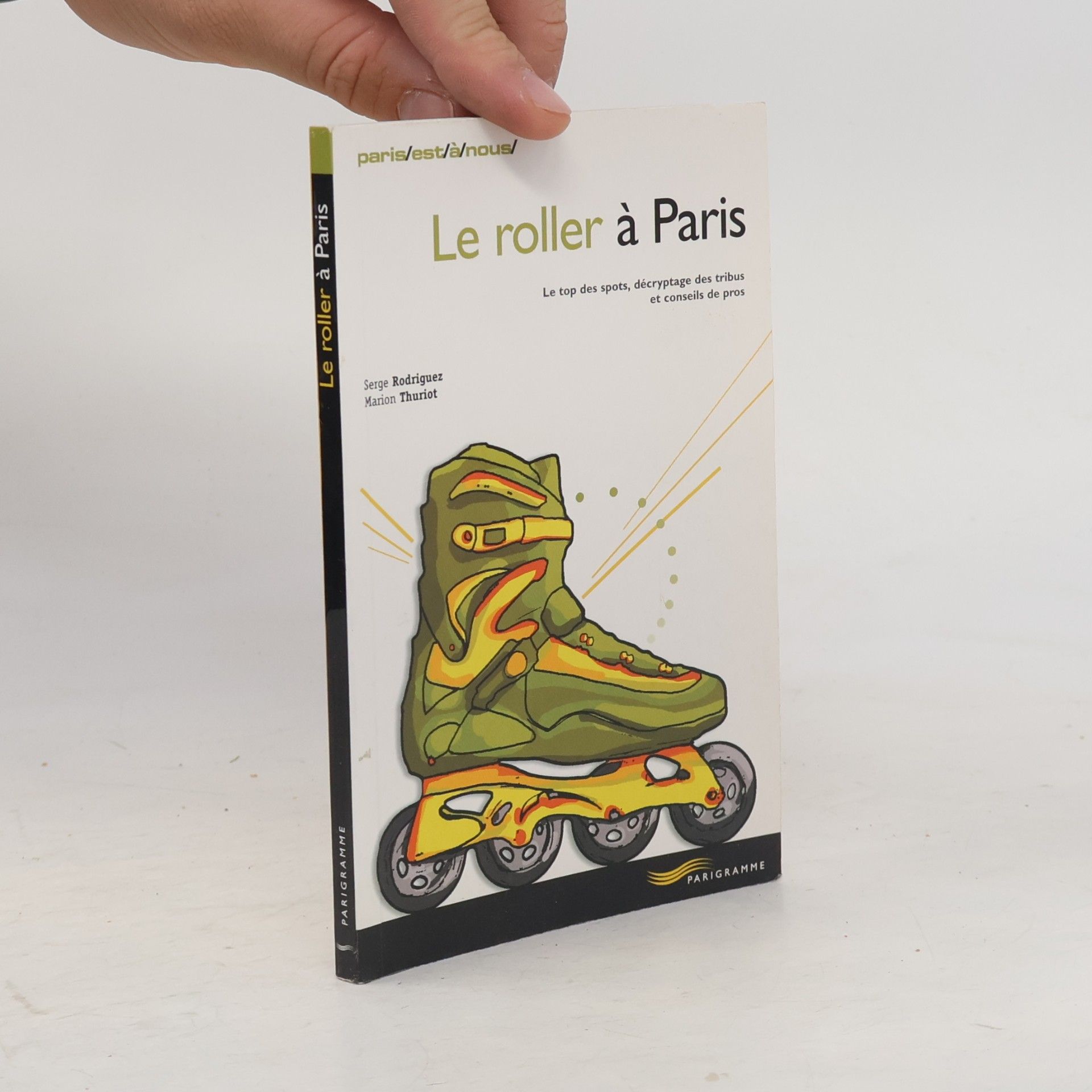 Serge Rodriguez Le Roller à Paris