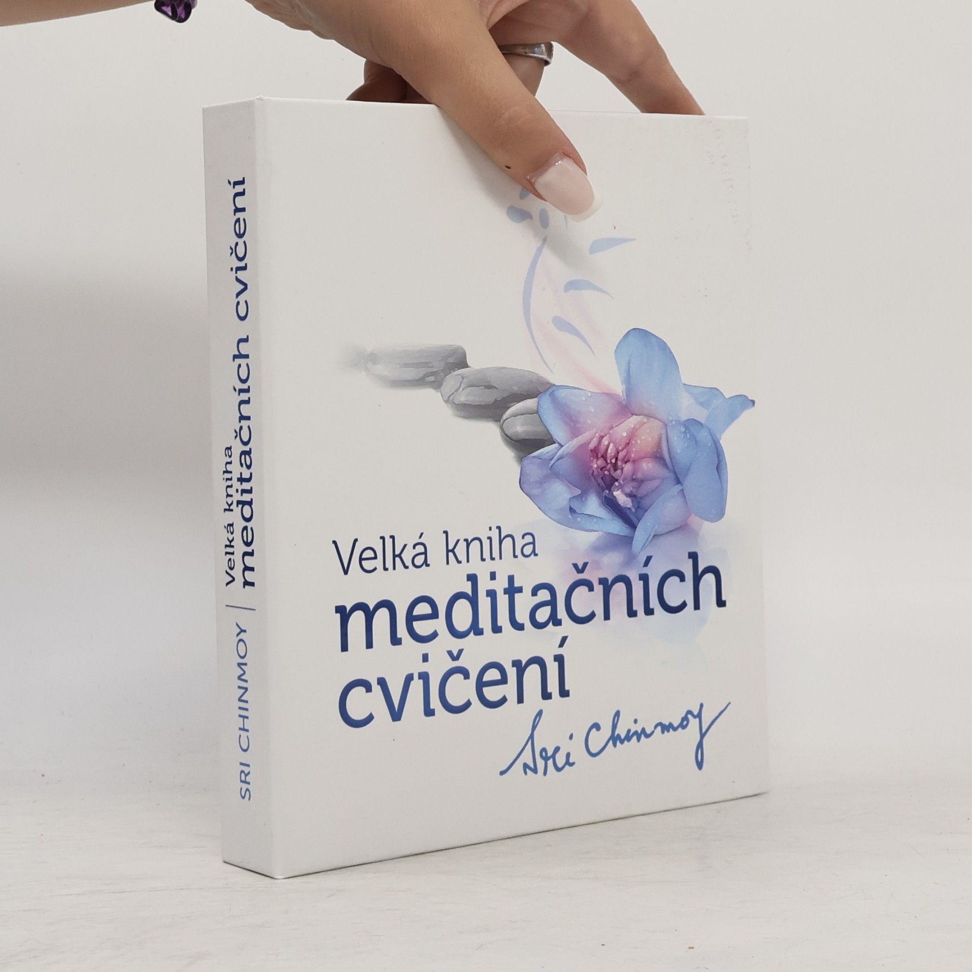 Chinmoy Kumar Ghose Velká kniha meditačních cvičení