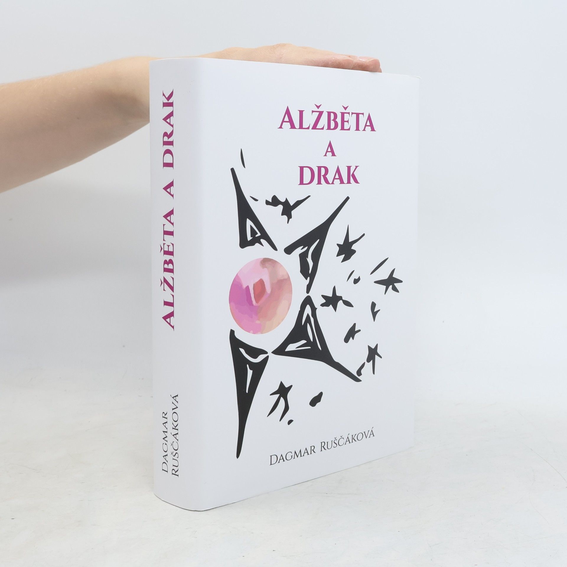 Dagmar Ruščáková Alžběta a drak
