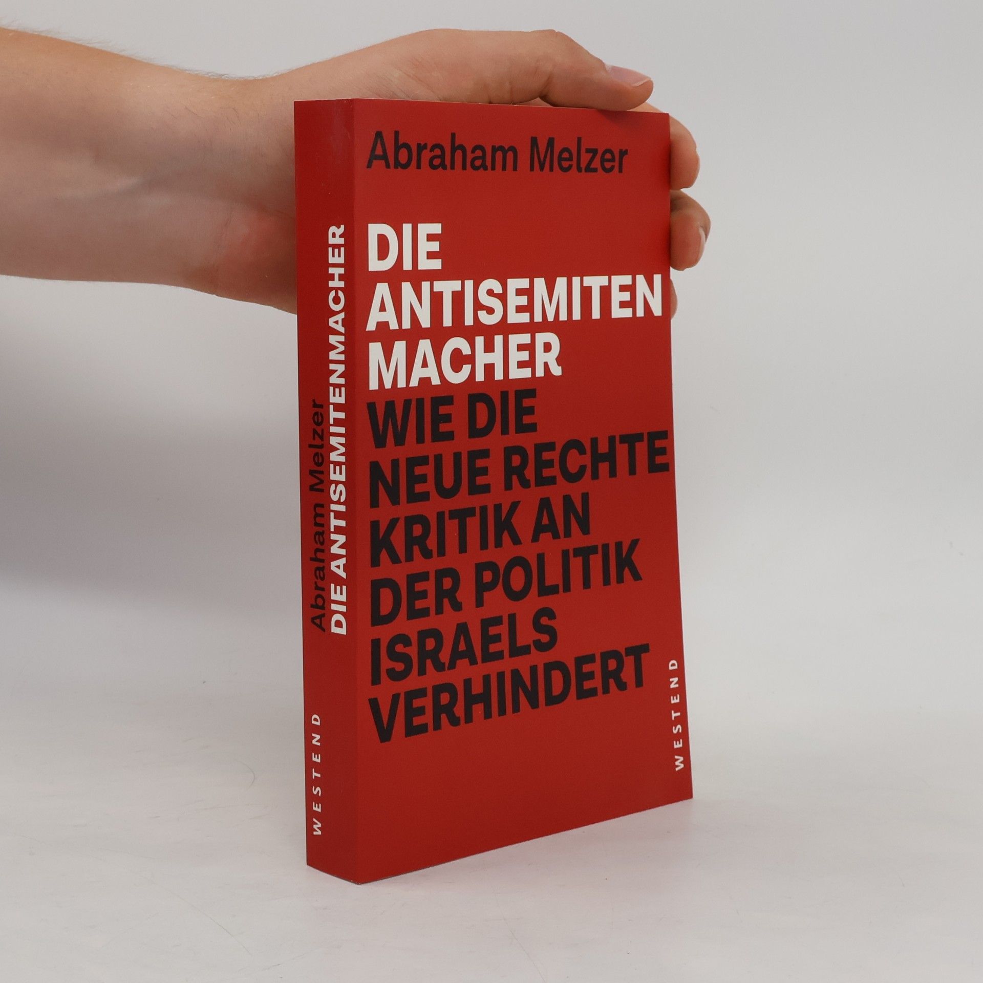 Abraham Melzer Die Antisemitenmacher