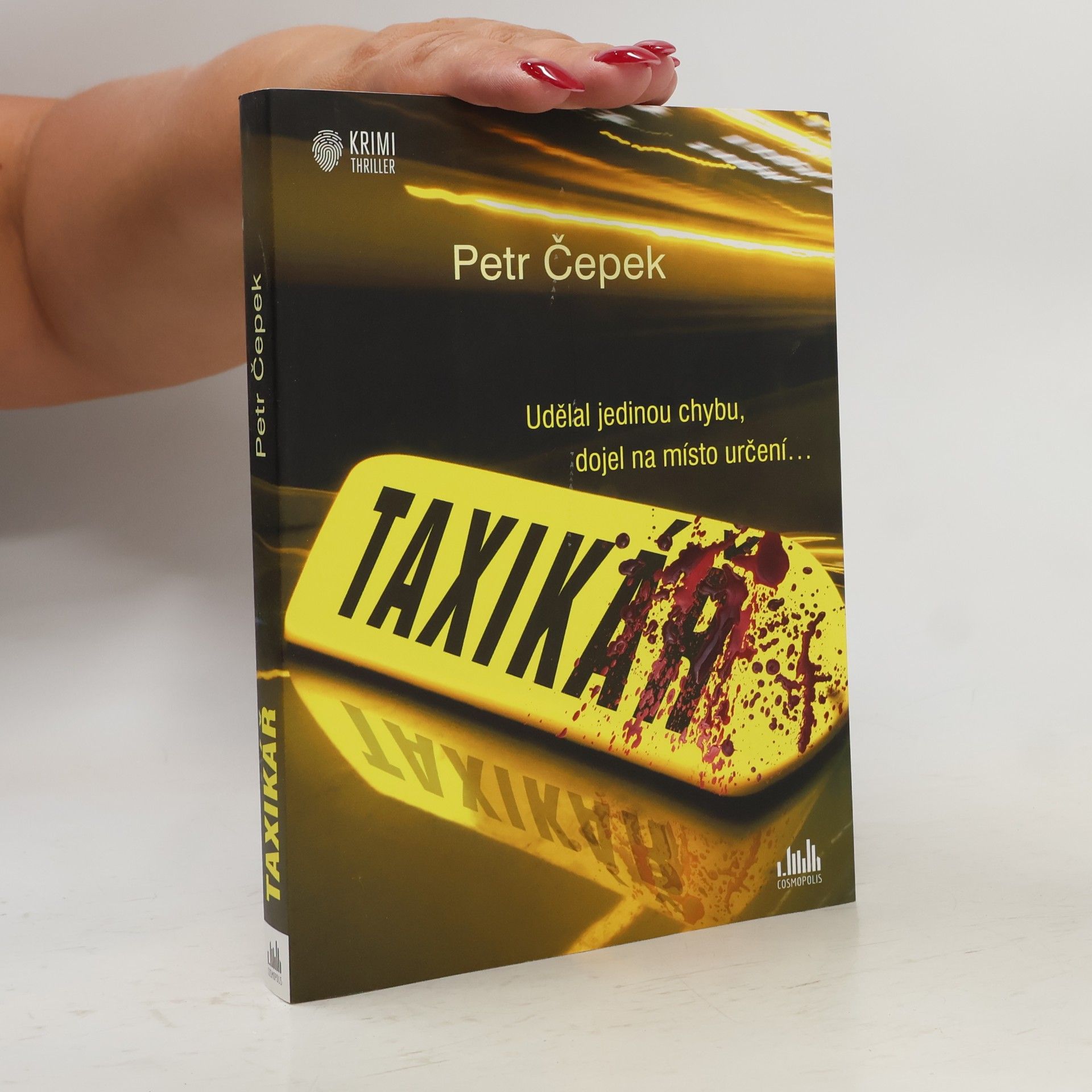 Petr Čepek Taxikář : udělal jedinou chybu, dojel na místo určení...