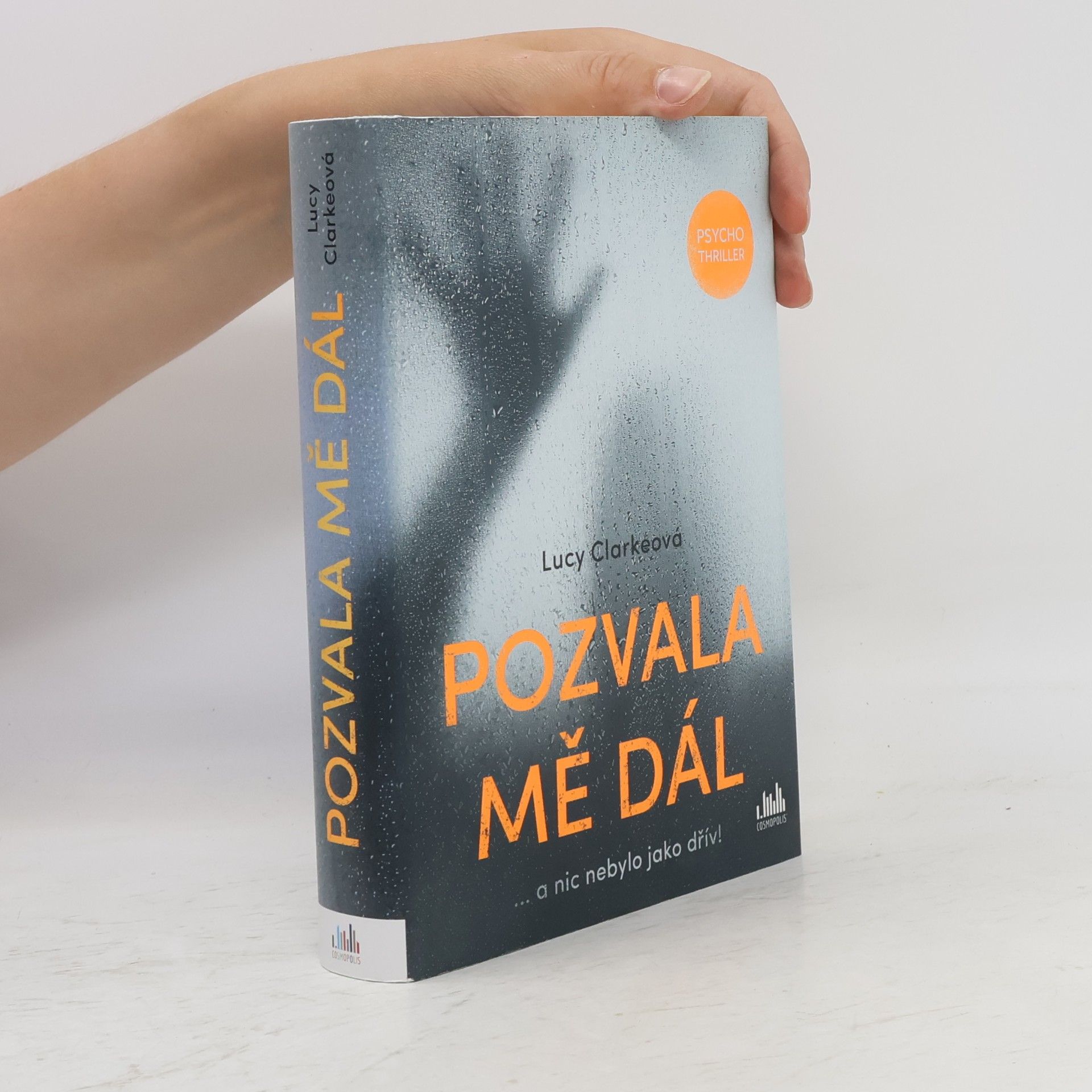 Lucy Clarke Pozvala mě dál