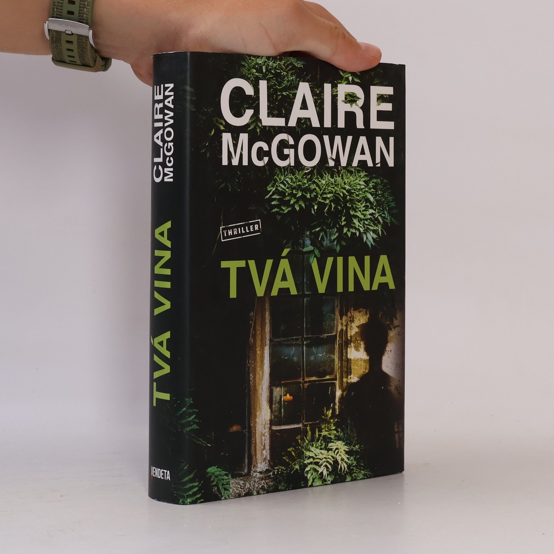 Claire McGowan Tvá vina