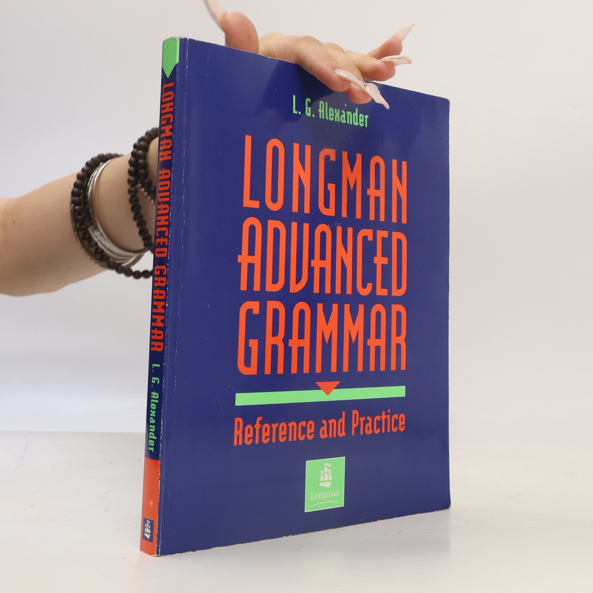 Longman advanced grammar : reference and practice