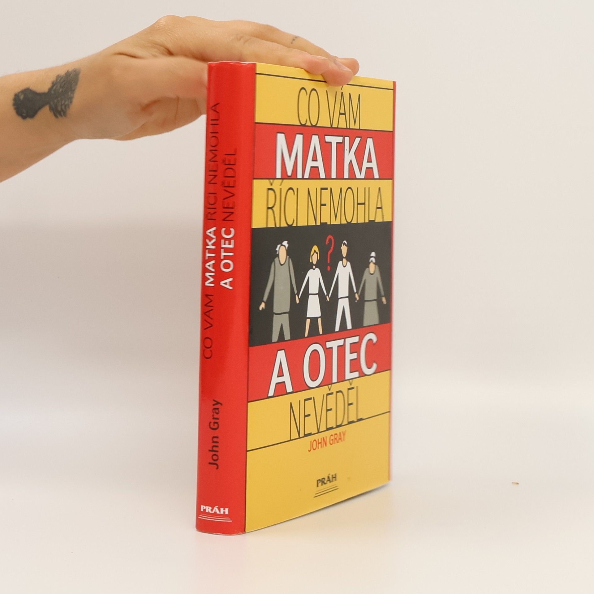 John Gray Co vám matka říci nemohla a otec nevěděl