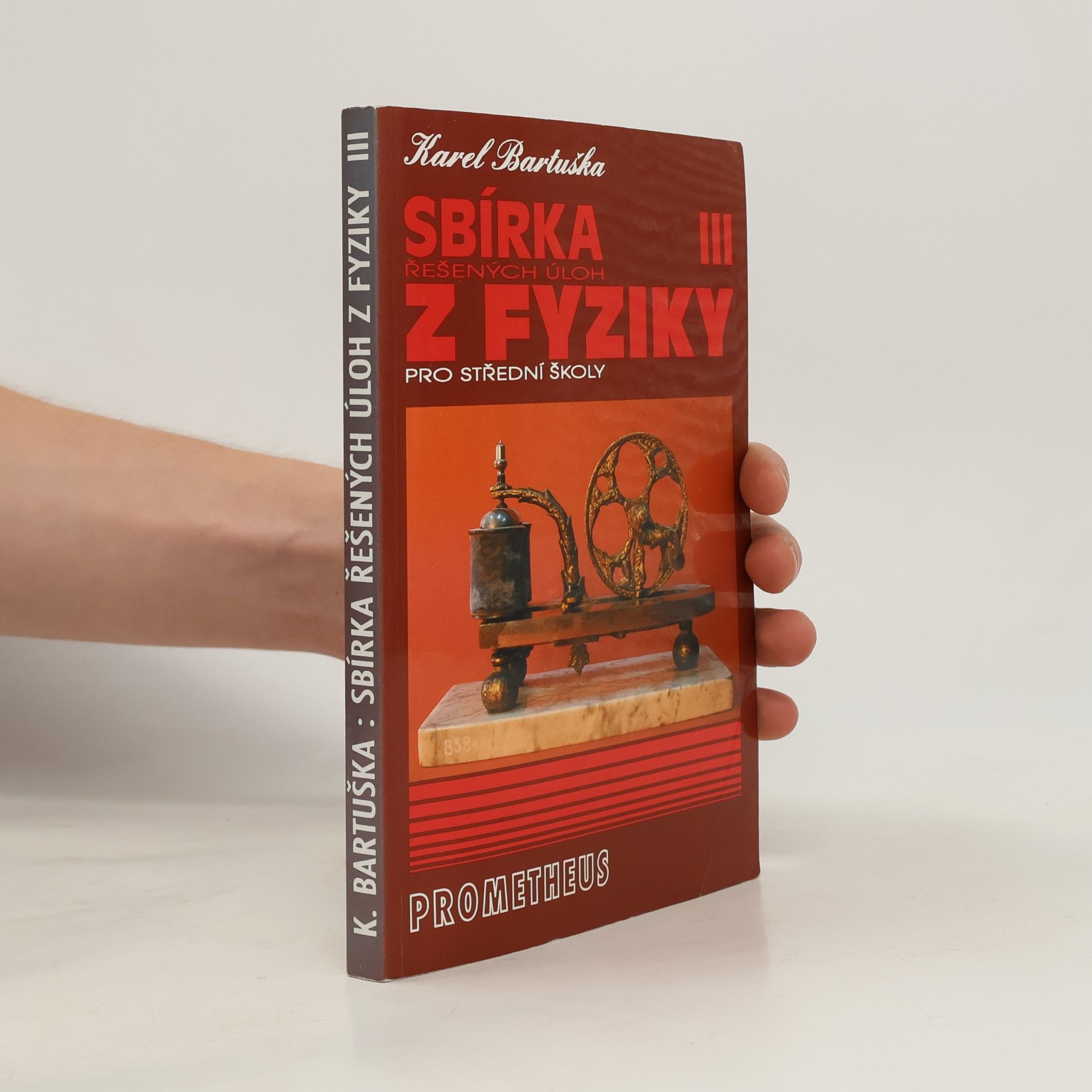 Karel Bartuška Sbírka řešených úloh z fyziky pro střední školy 3